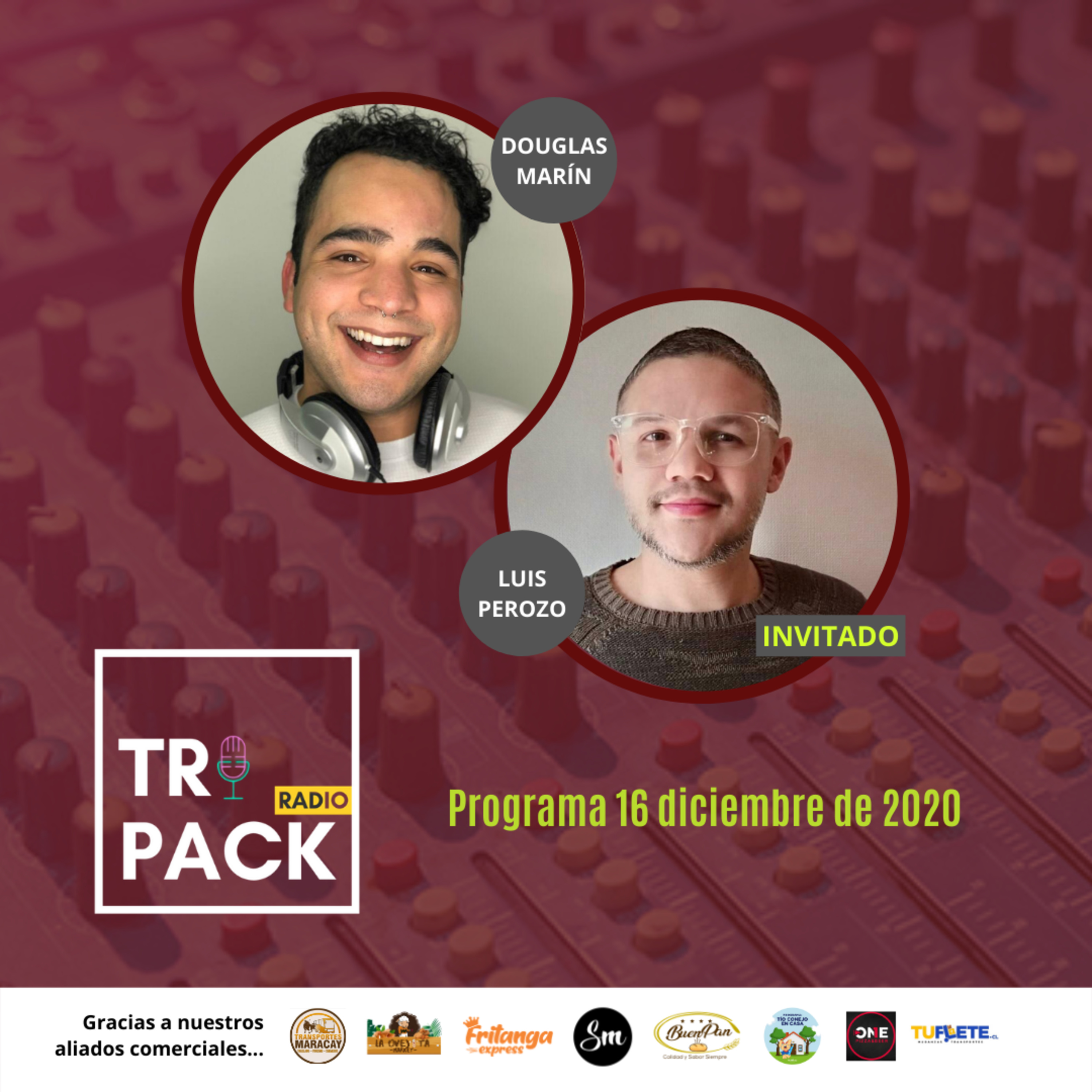 Tripack 16/12: Miércoles de vibraciones, con Luis Perozo episode artwork