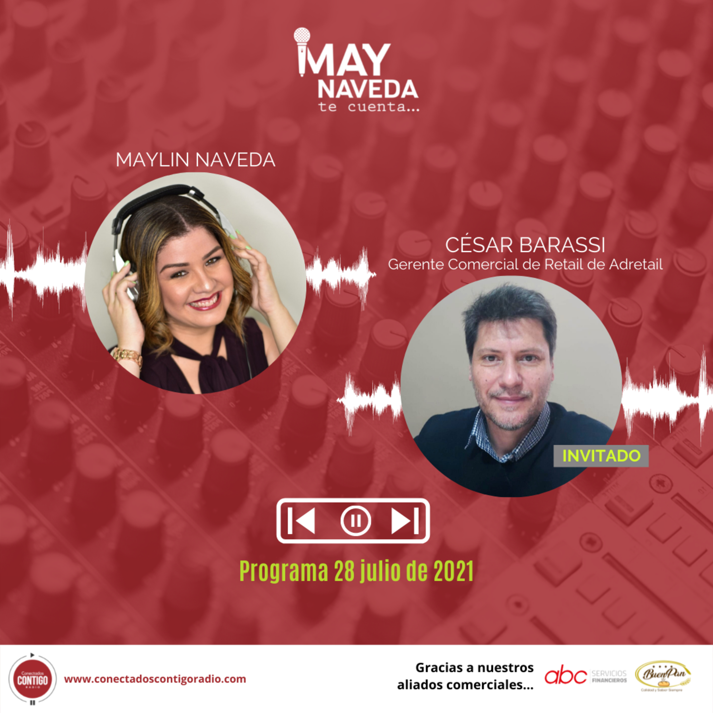 Maynaveda te cuenta 28/07 - Beneficios y novedades: Tarjeta ABCVisa, con César Barassi, Gerente comercial episode artwork
