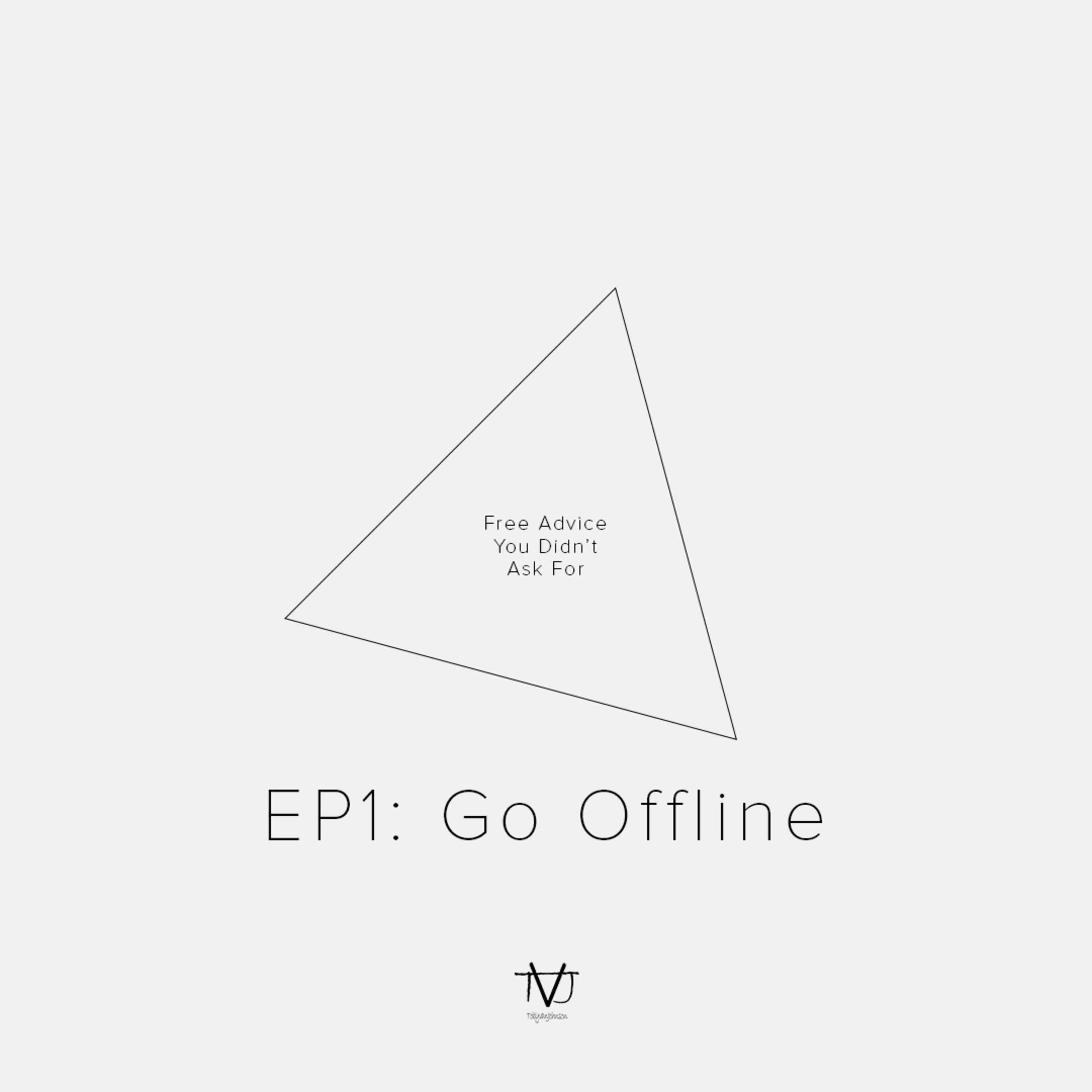 EP1: Go Offline