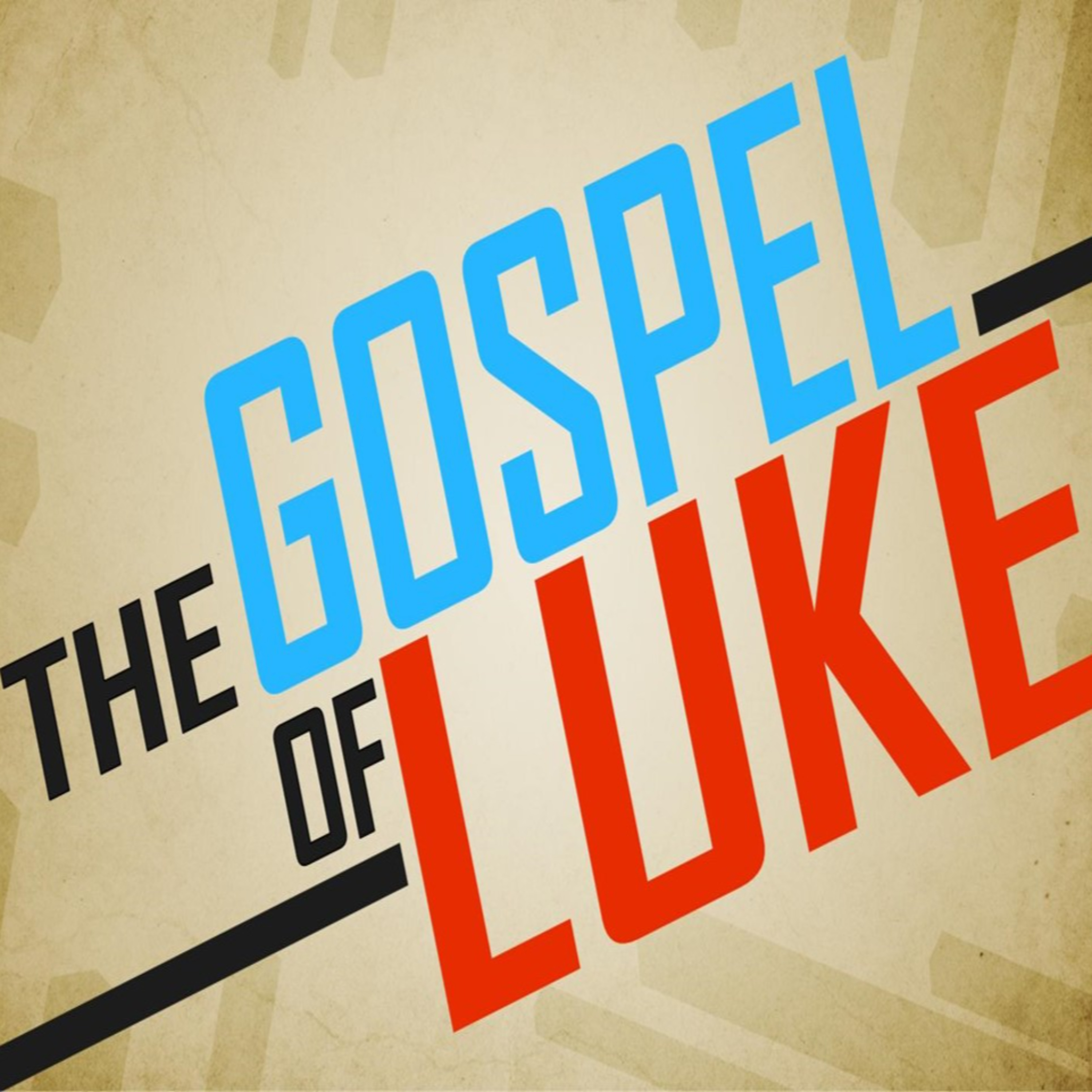The Gospel of Luke - The Upside-Down Kingdom - Look at the Book episode artwork