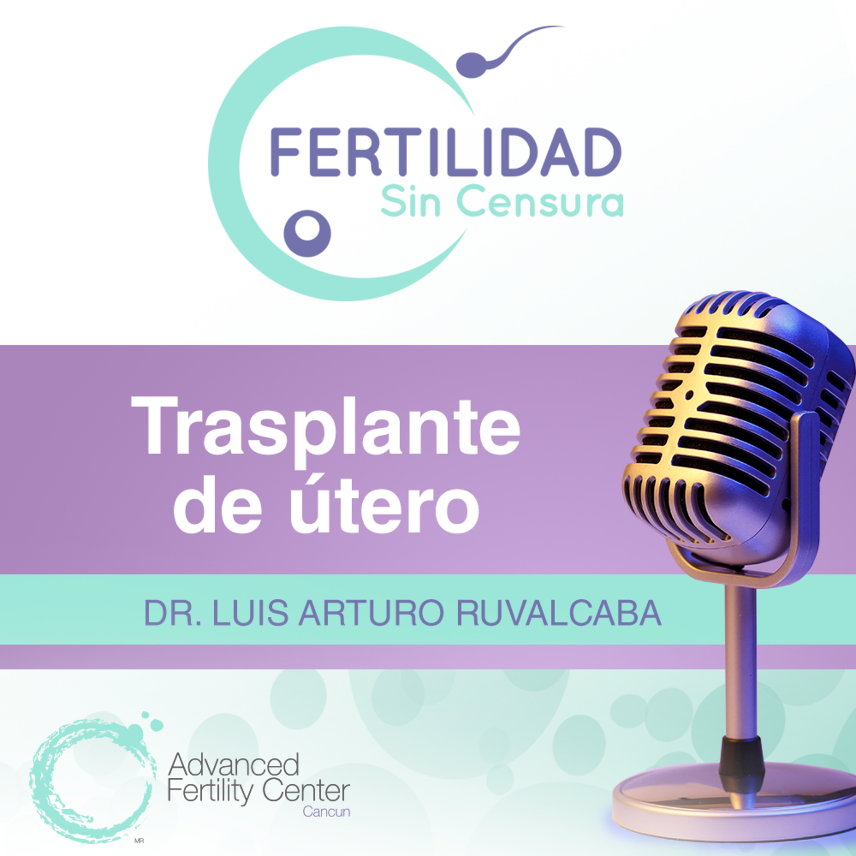 E5. Trasplante de útero, una solución factible para el Síndrome de Rokitansky episode artwork