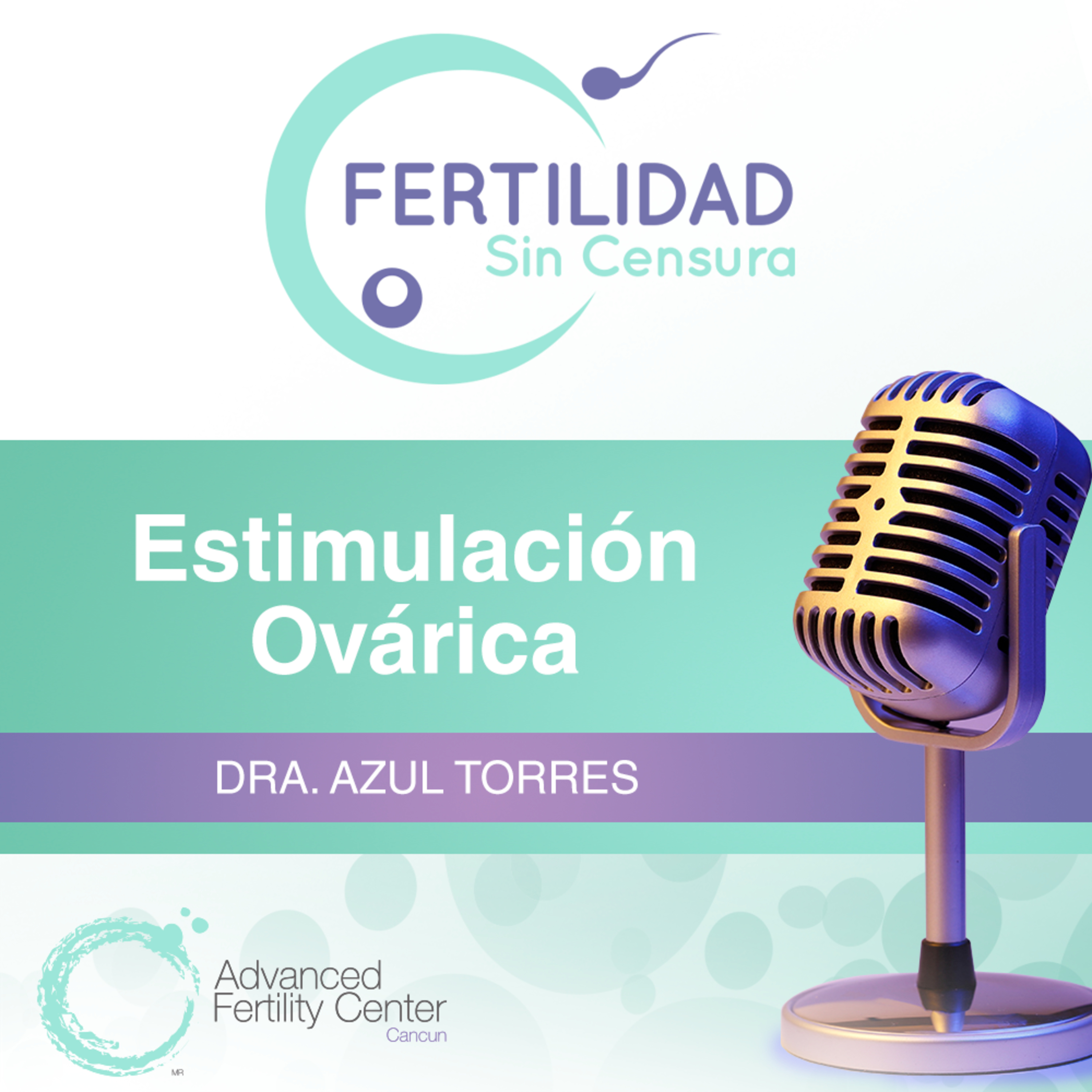E6. Estimulación ovárica episode artwork
