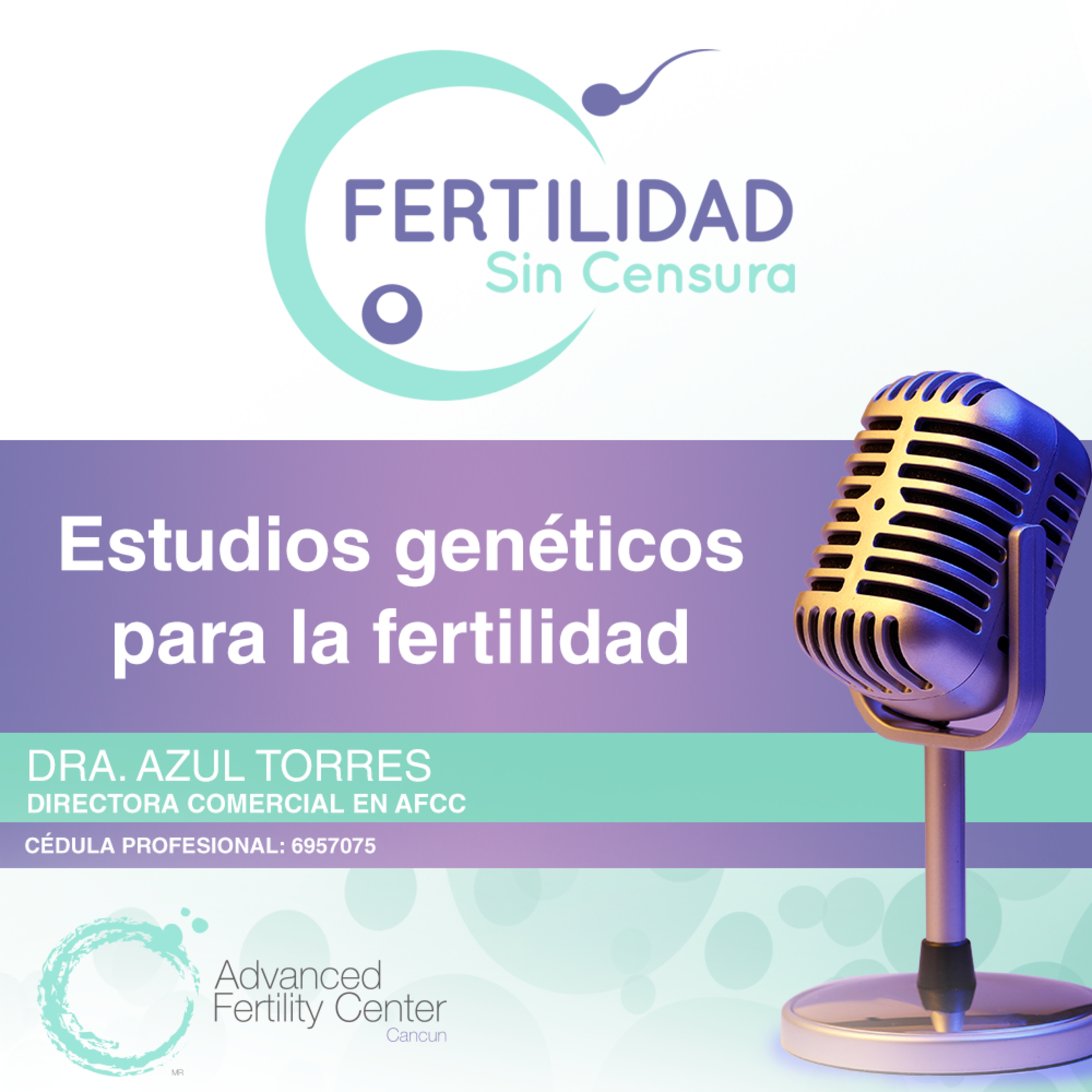 E54 - Estudios genéticos para la fertilidad episode artwork