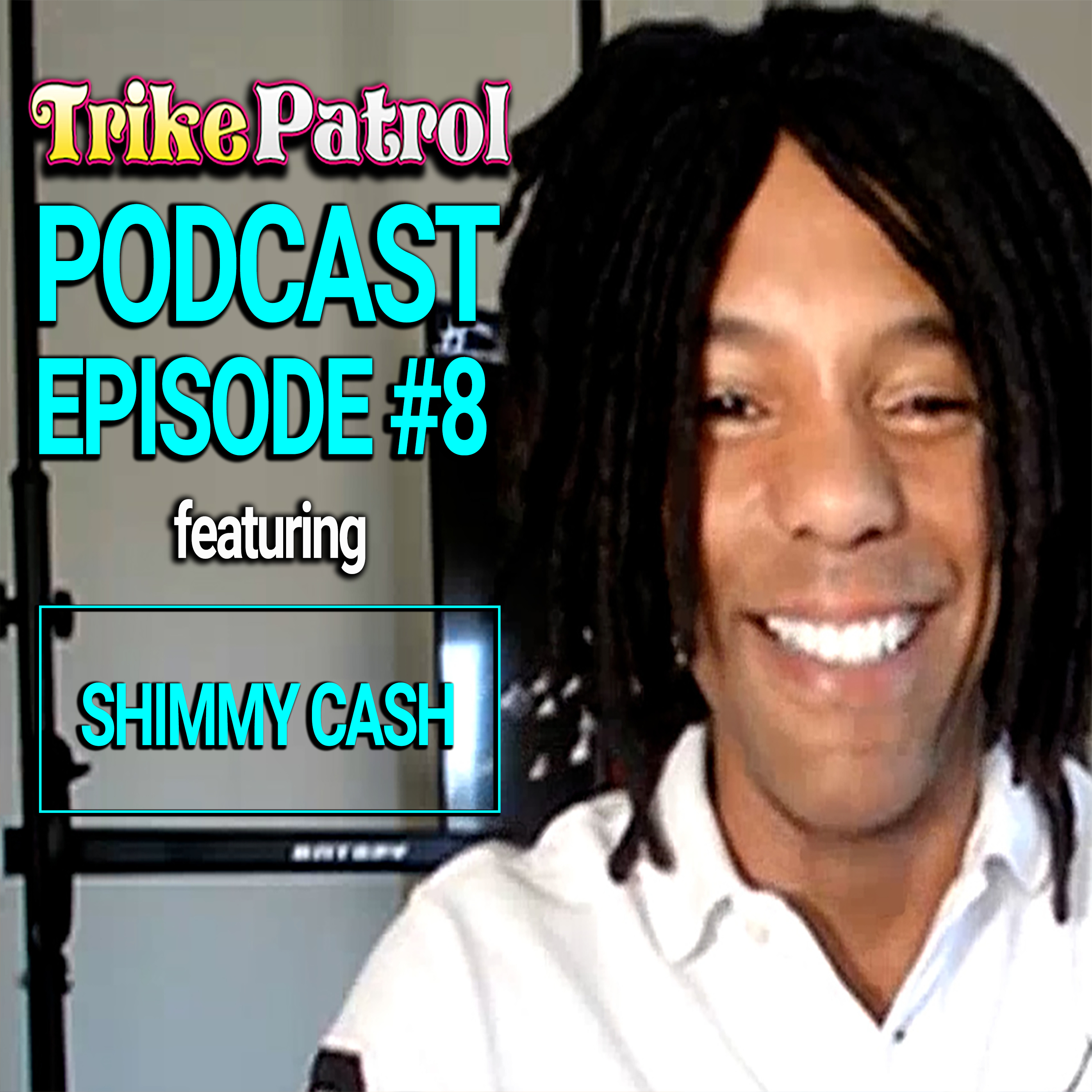 Episode #8 - Shimmy episode artwork