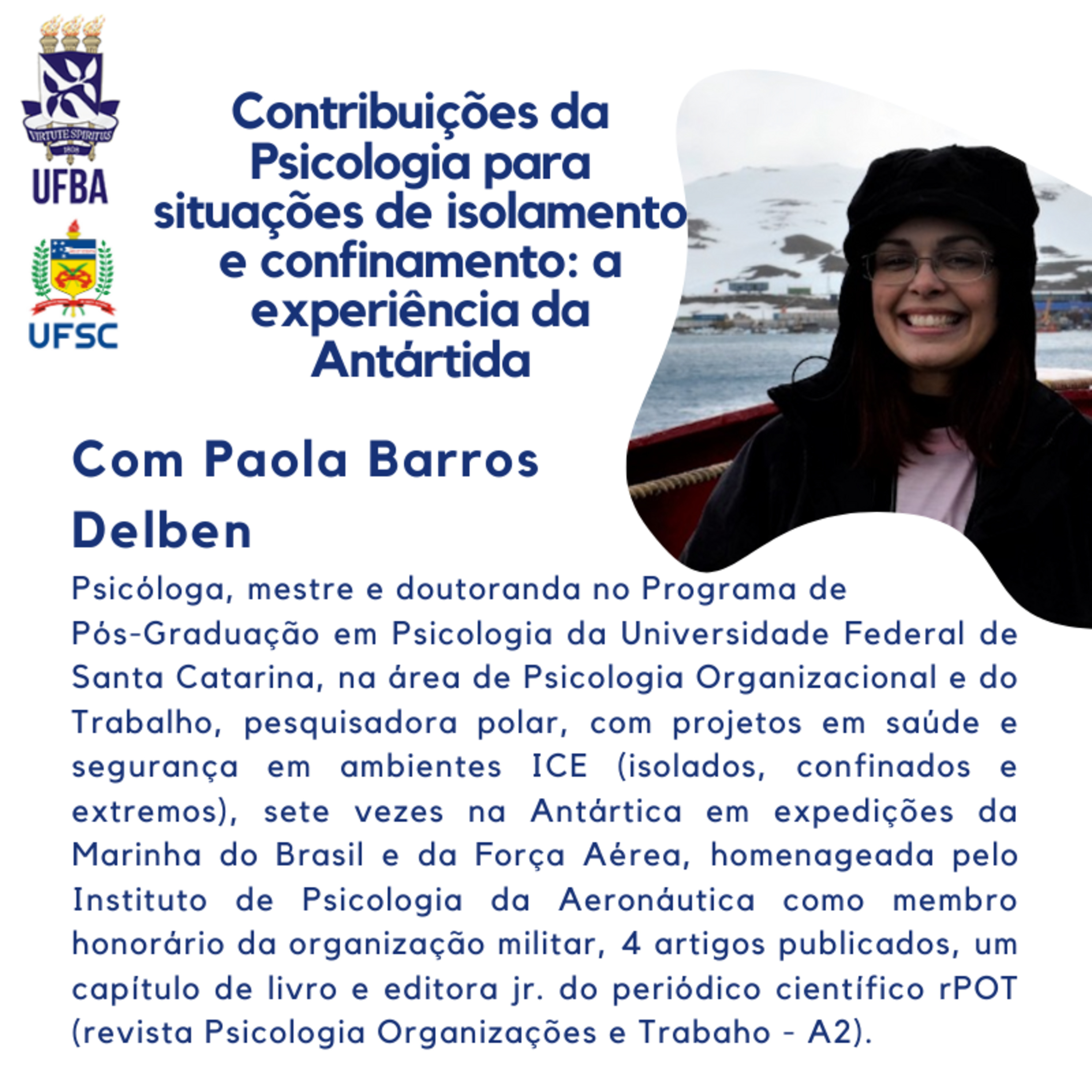 Contribuições da Psicologia para situações de isolamento e confinamento: a experiência da Antártida episode artwork