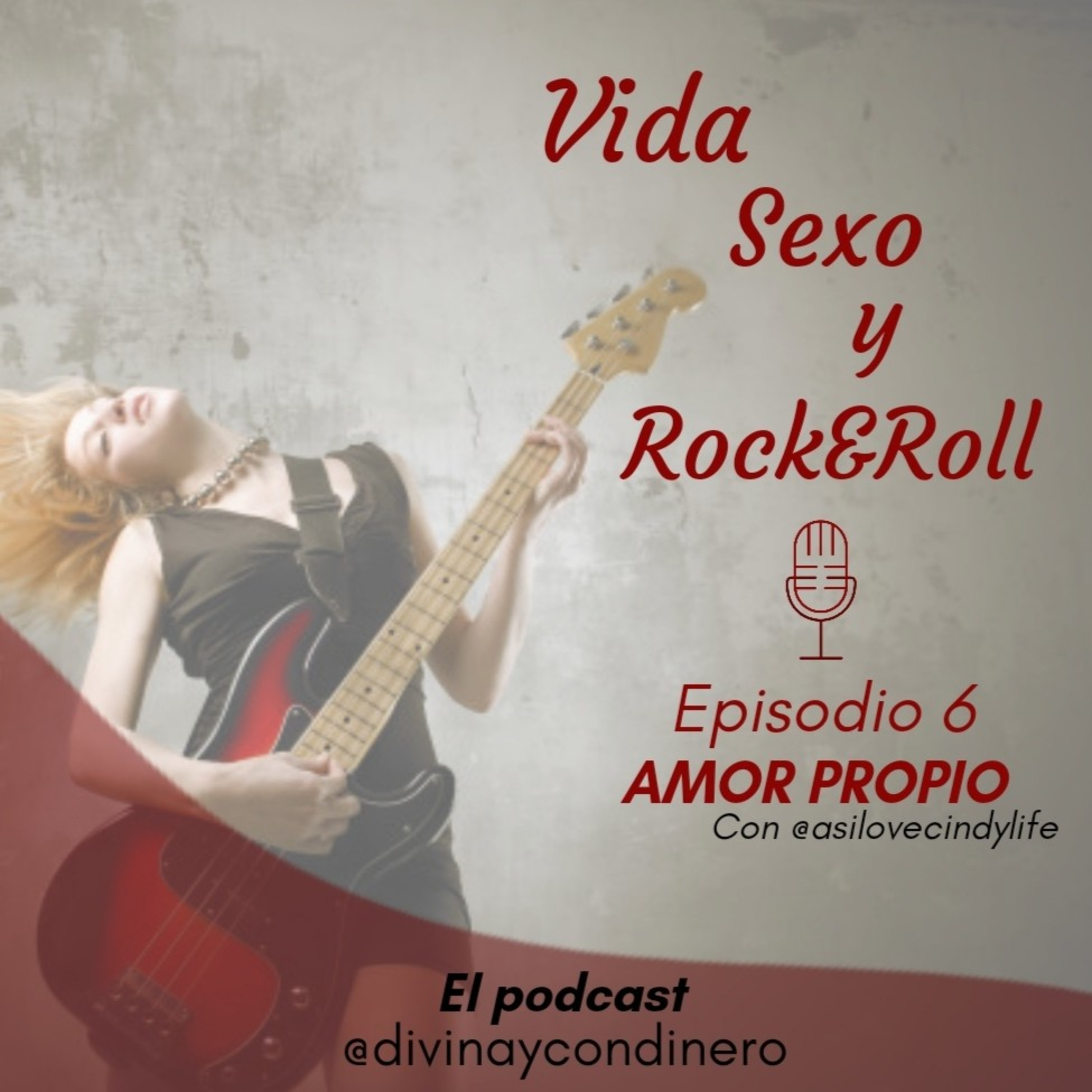 Vida, Sexo y Rock&Roll