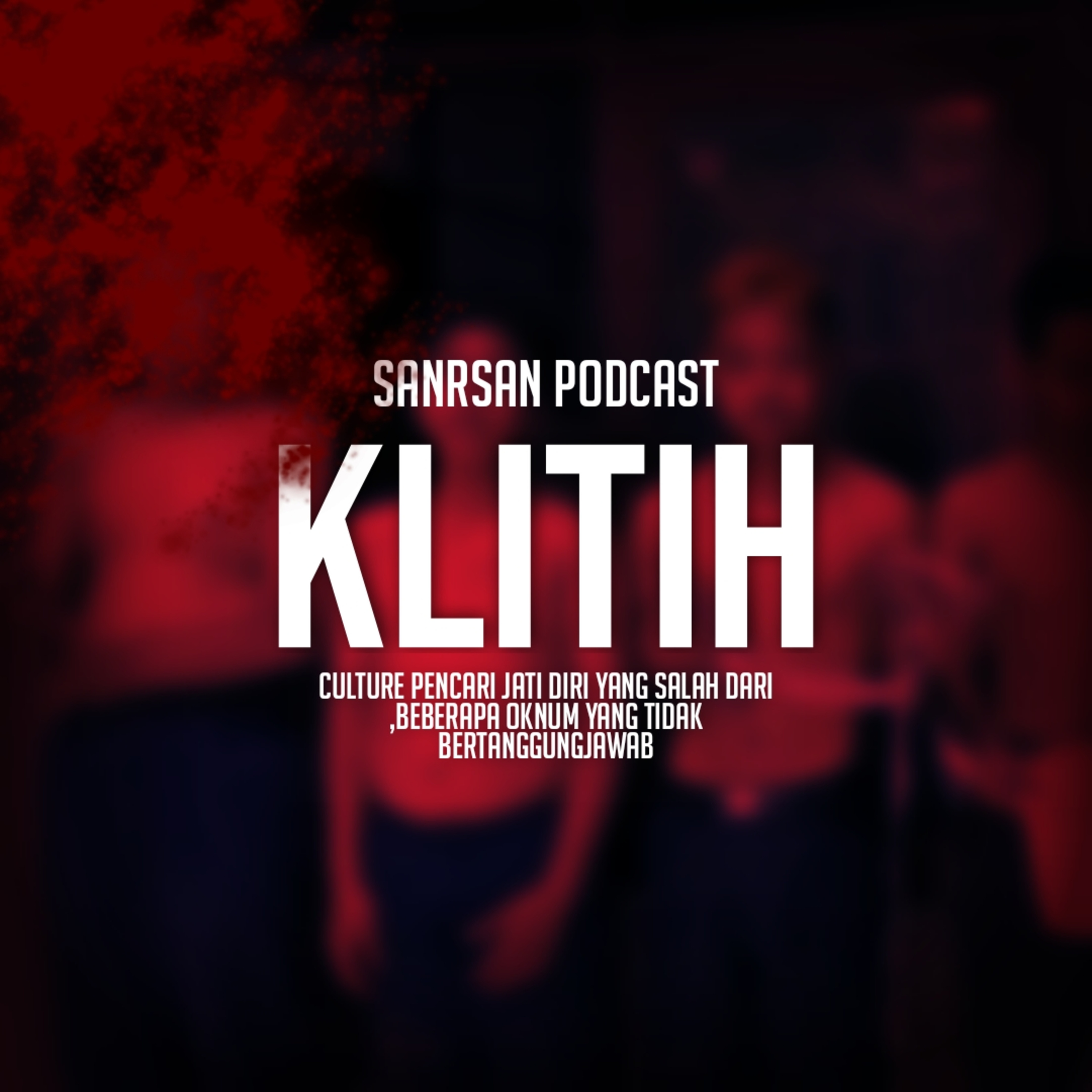 SanRsan Podcast