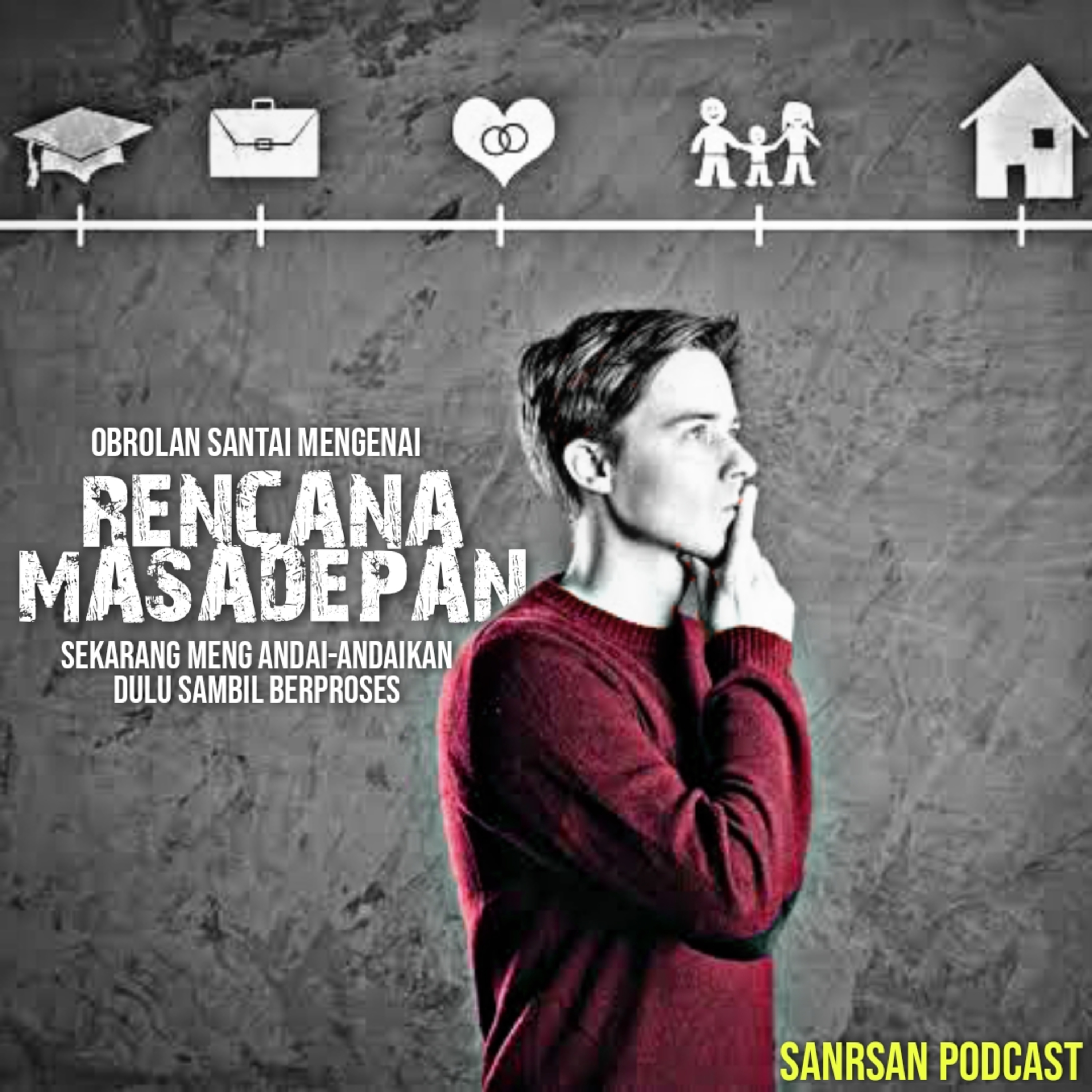 SanRsan Podcast