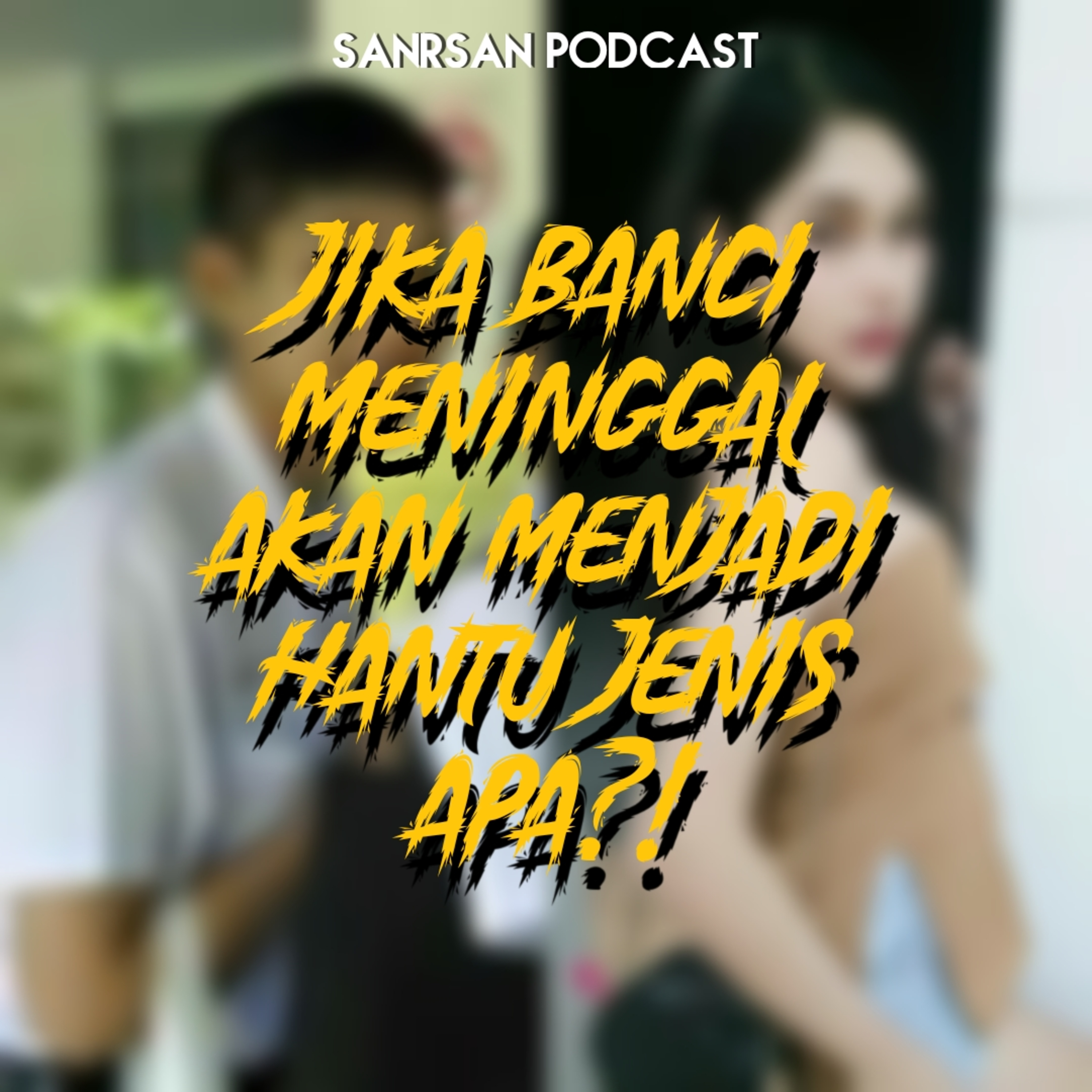 SanRsan Podcast