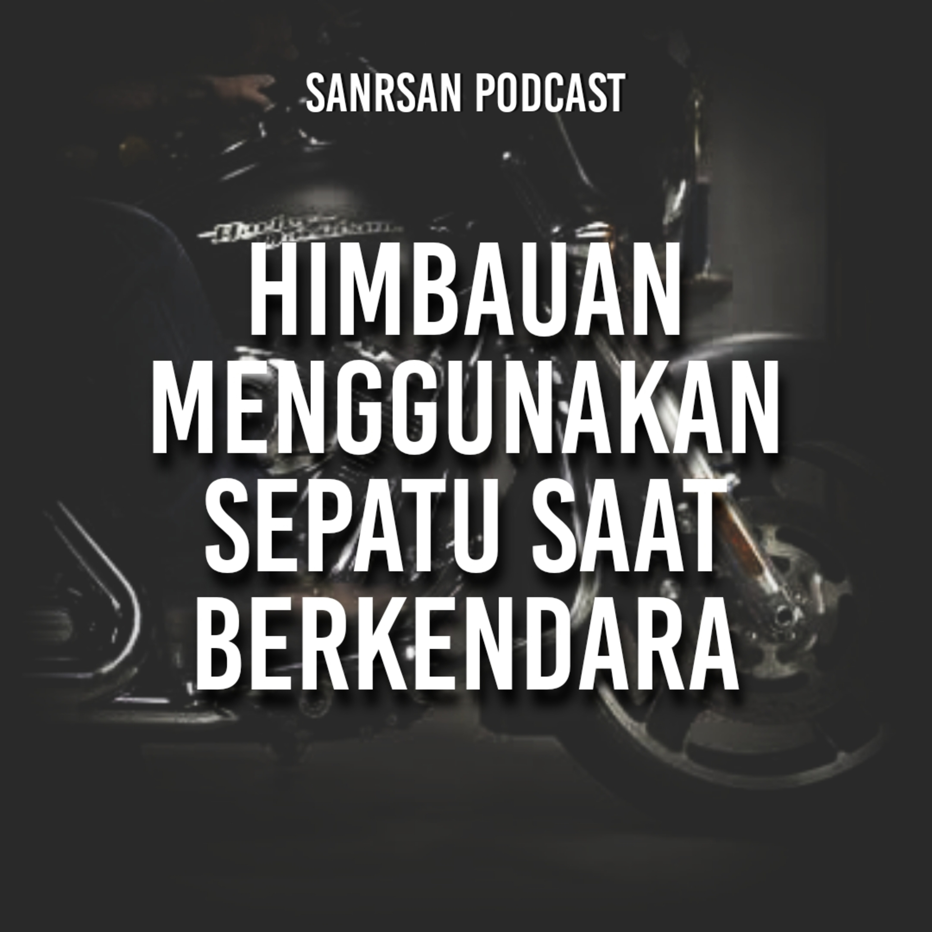 SanRsan Podcast
