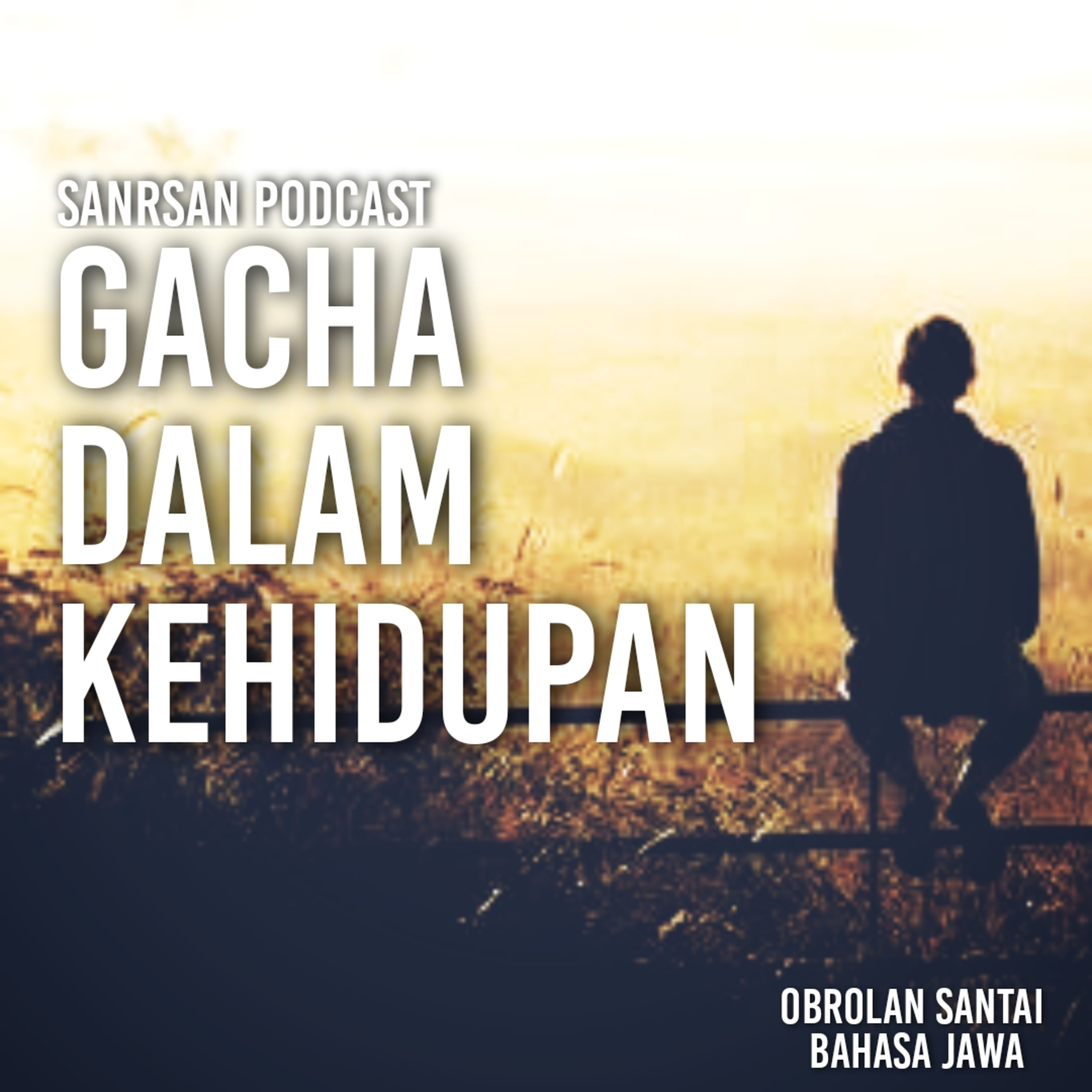 SanRsan Podcast