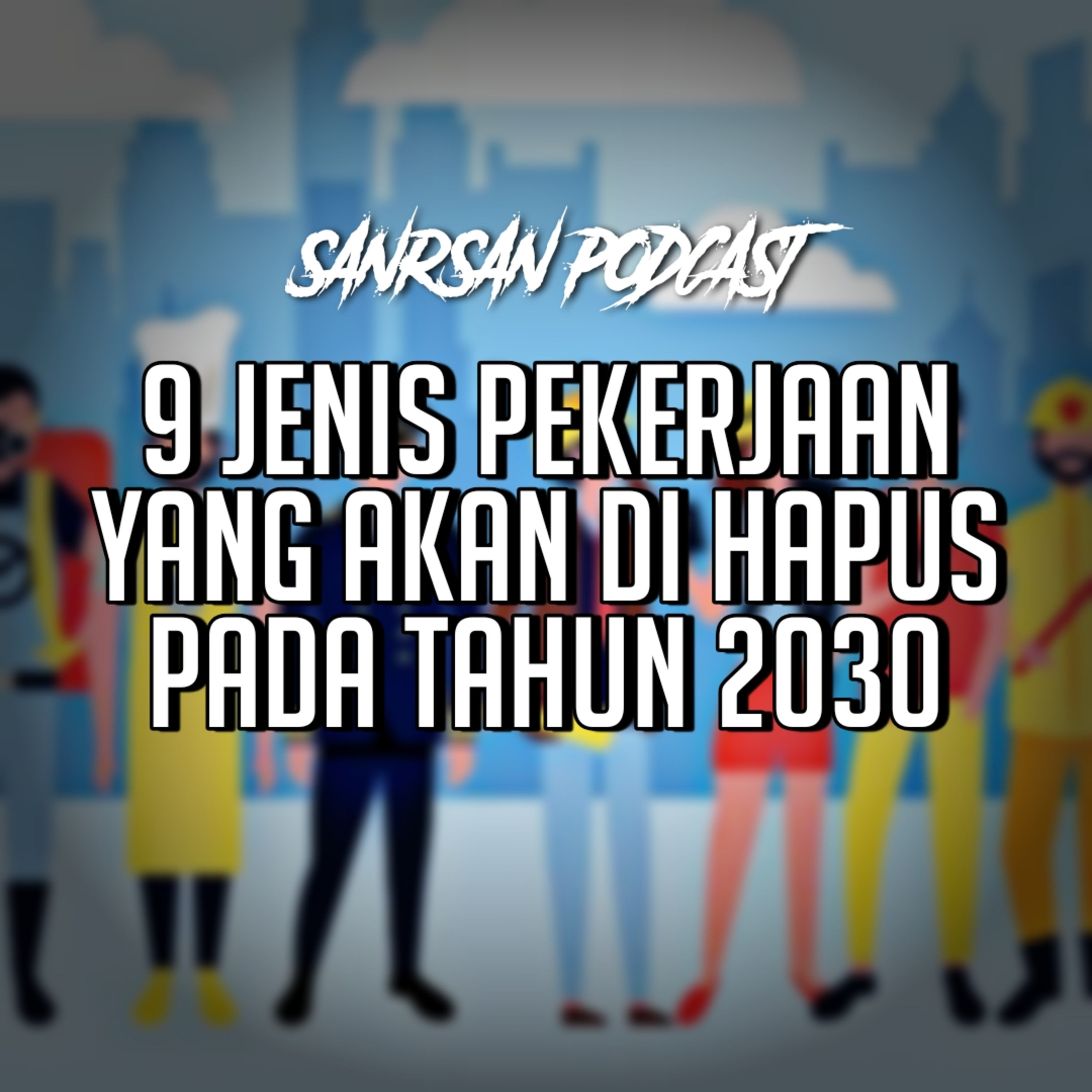 SanRsan Podcast