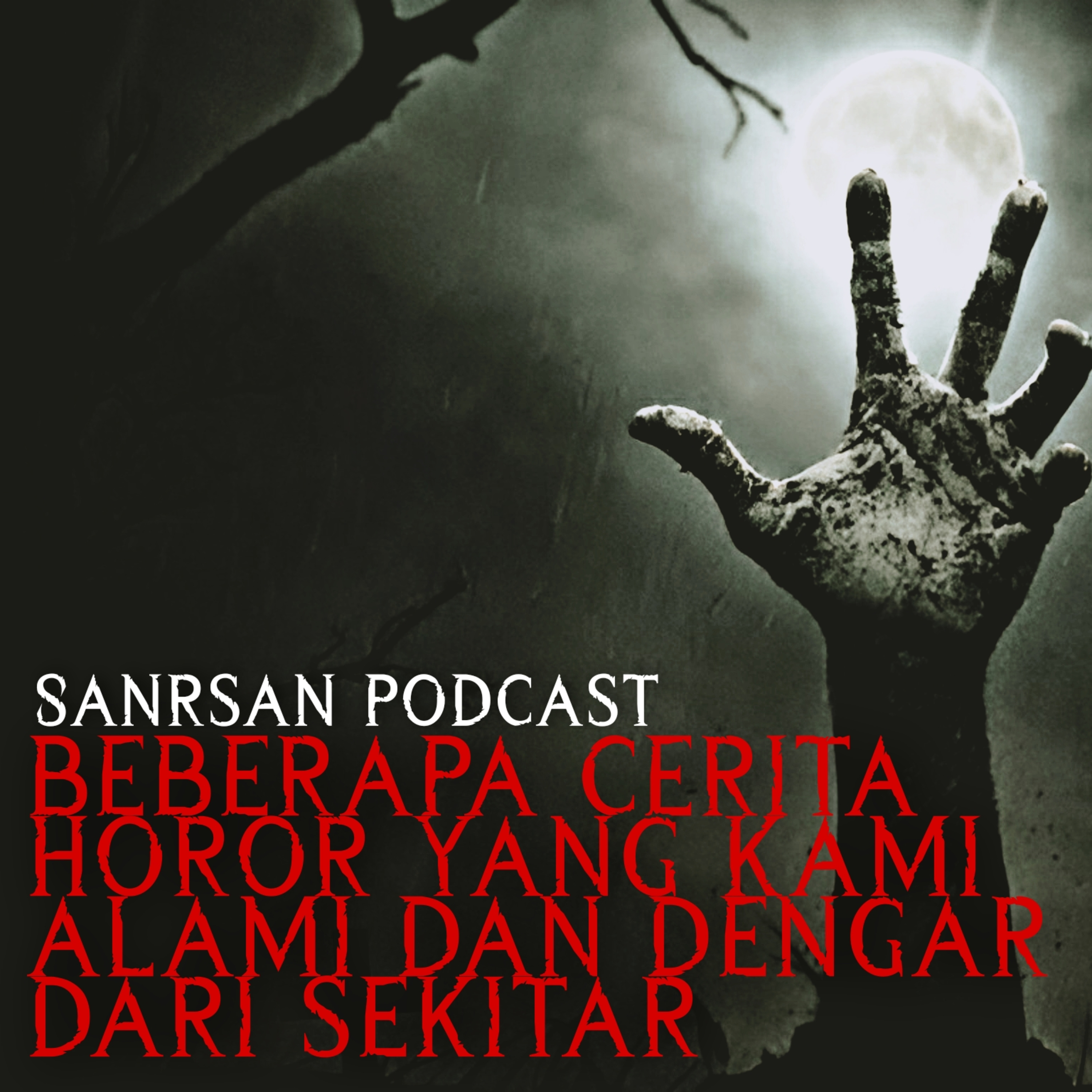 SanRsan Podcast