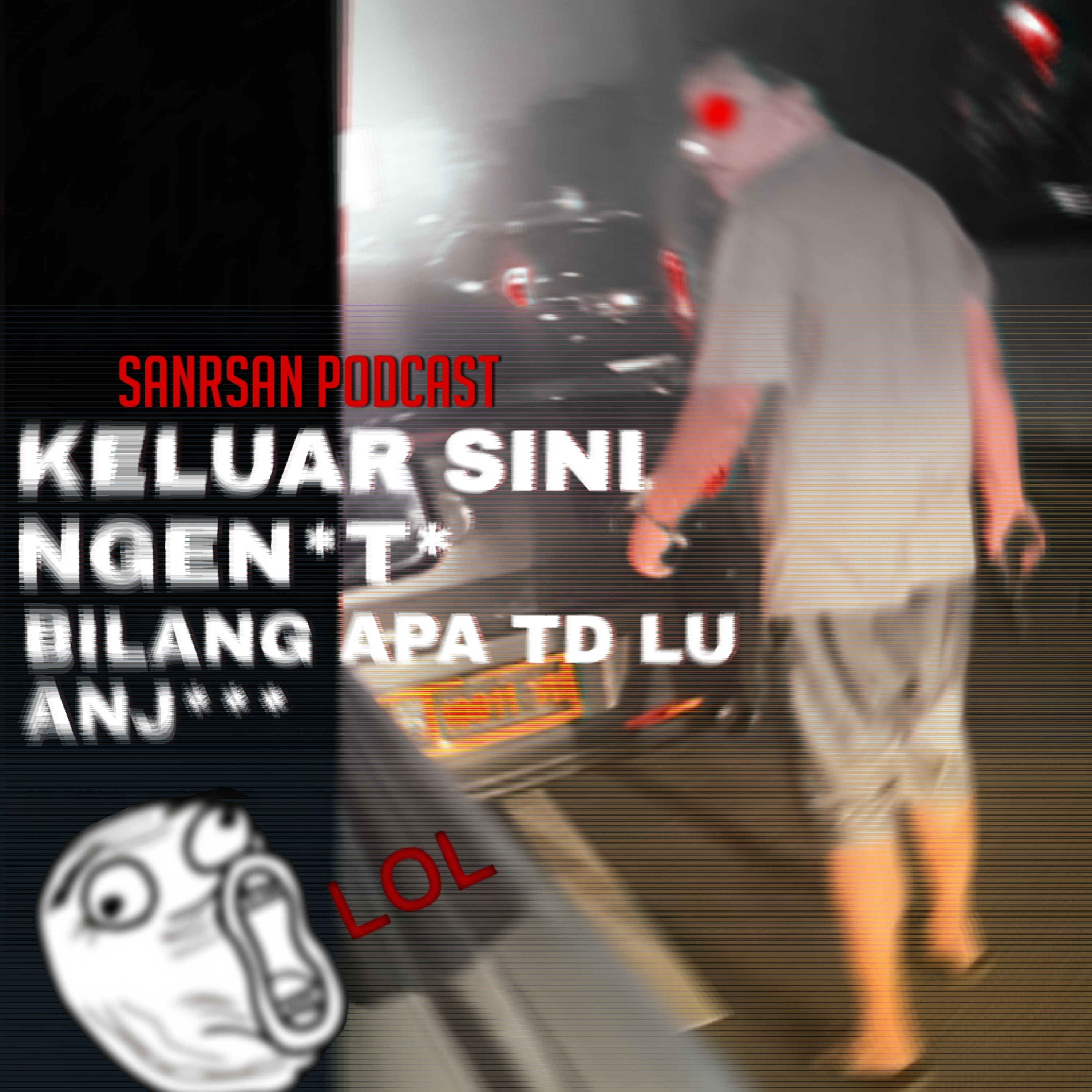 SanRsan Podcast
