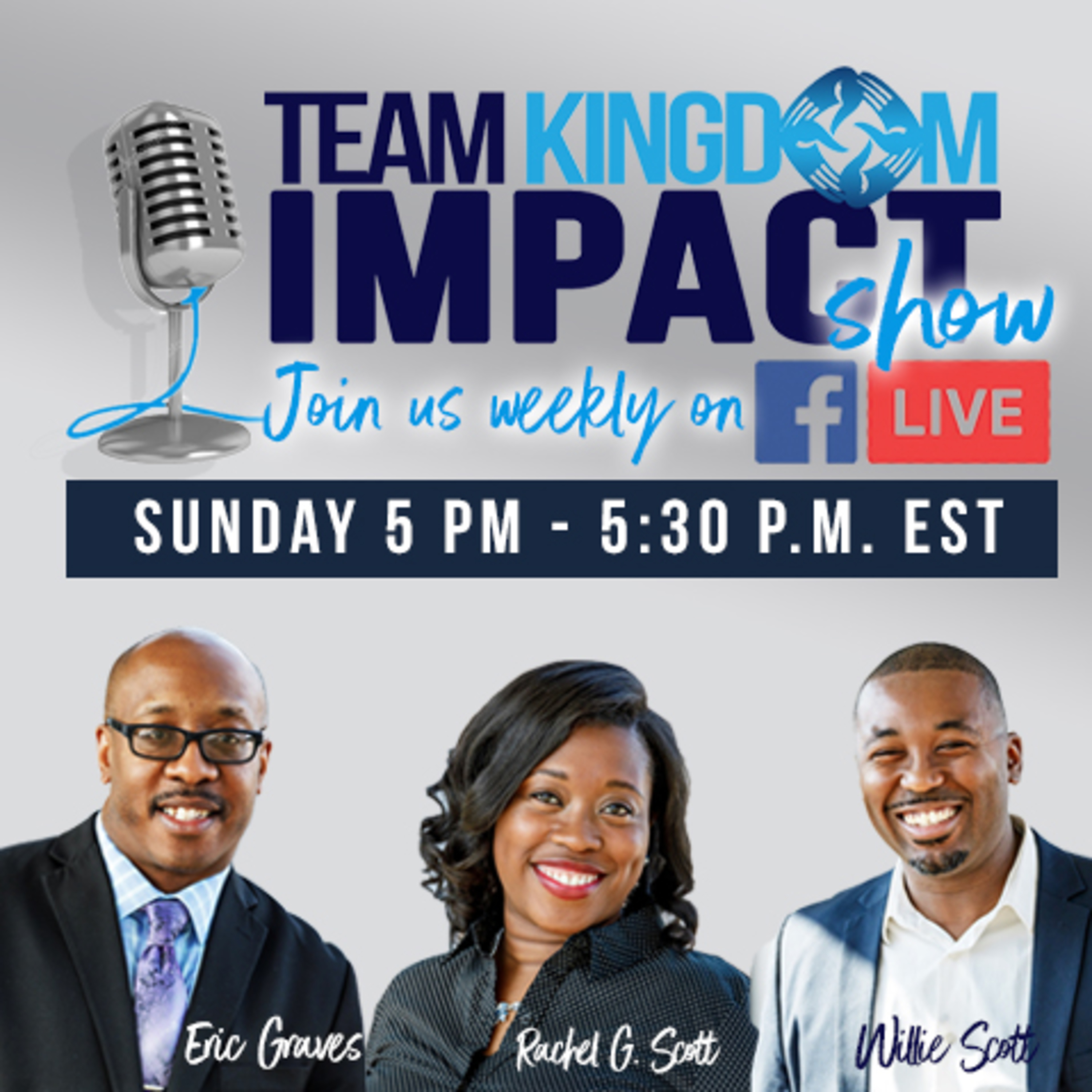 The Team Kingdom Impact Show