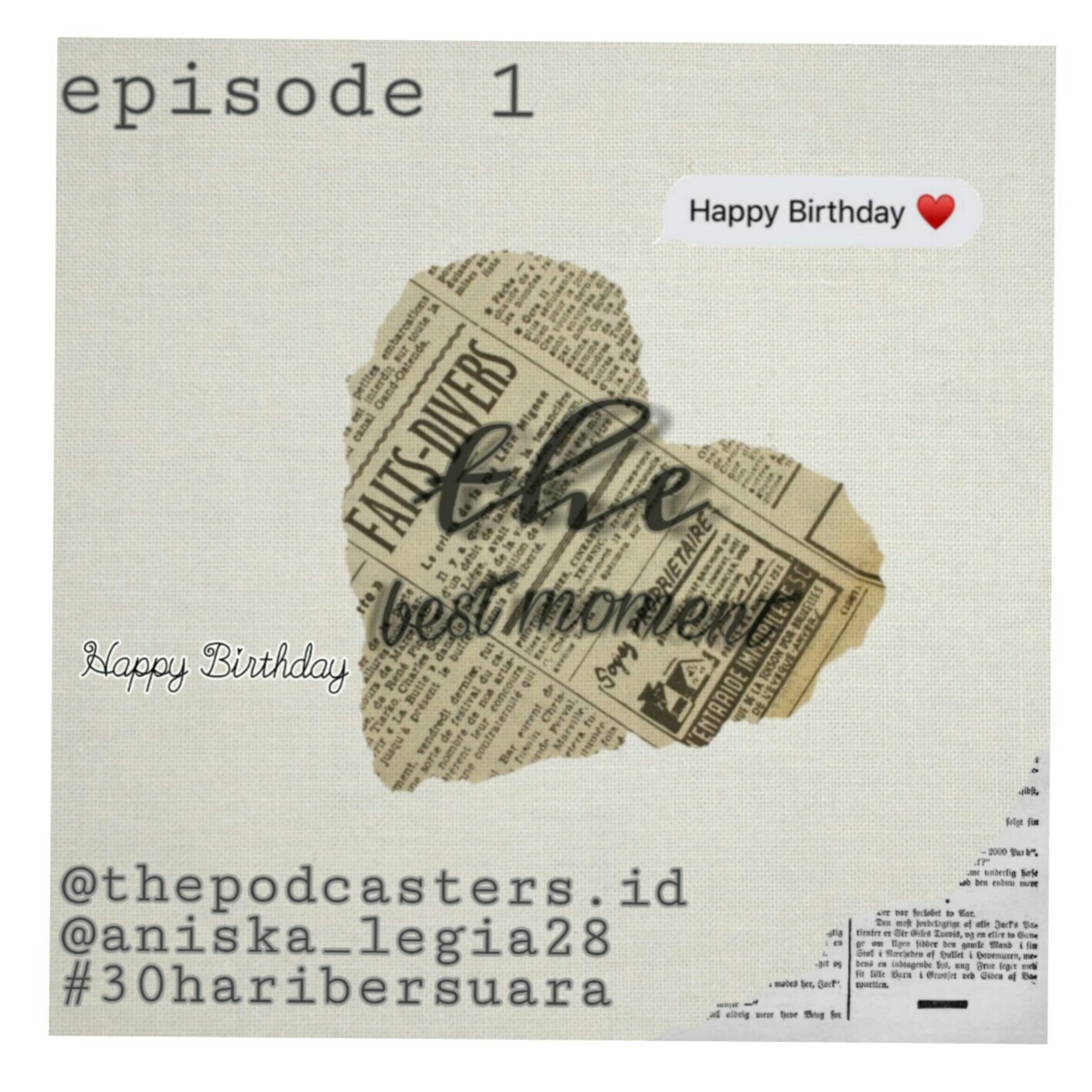 Episode1 The Best Moment |30haribersuara