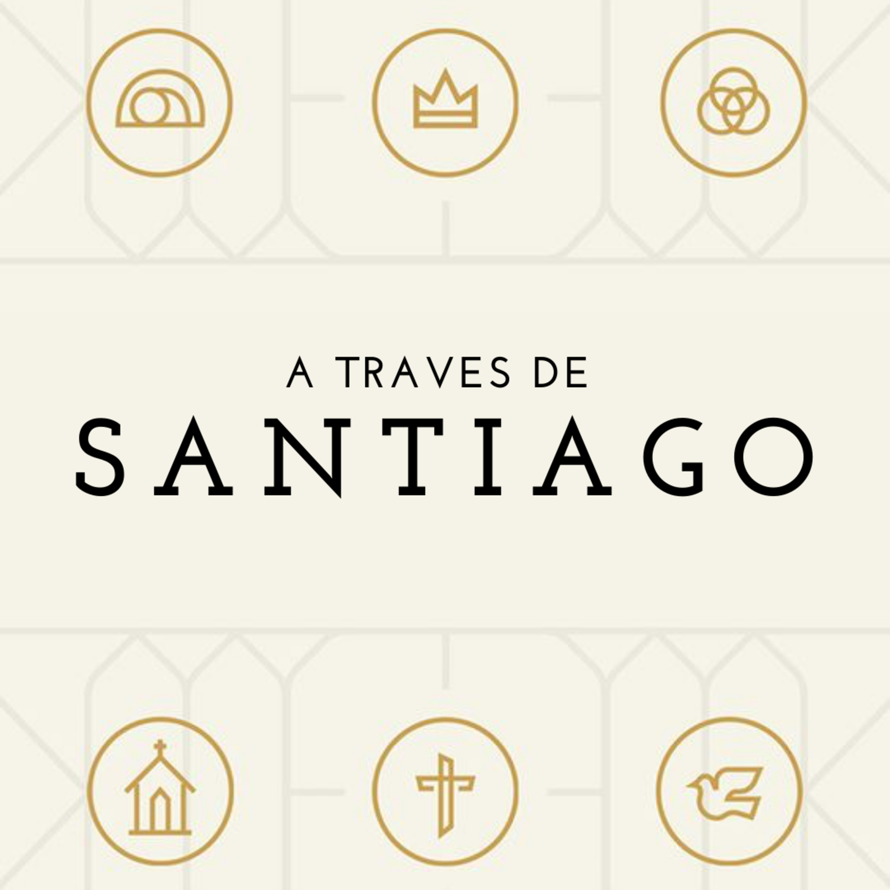 A través De Santiago, parte 11: Aprendiendo a ser pacientes - Ps. Alejandro Mascareño episode artwork