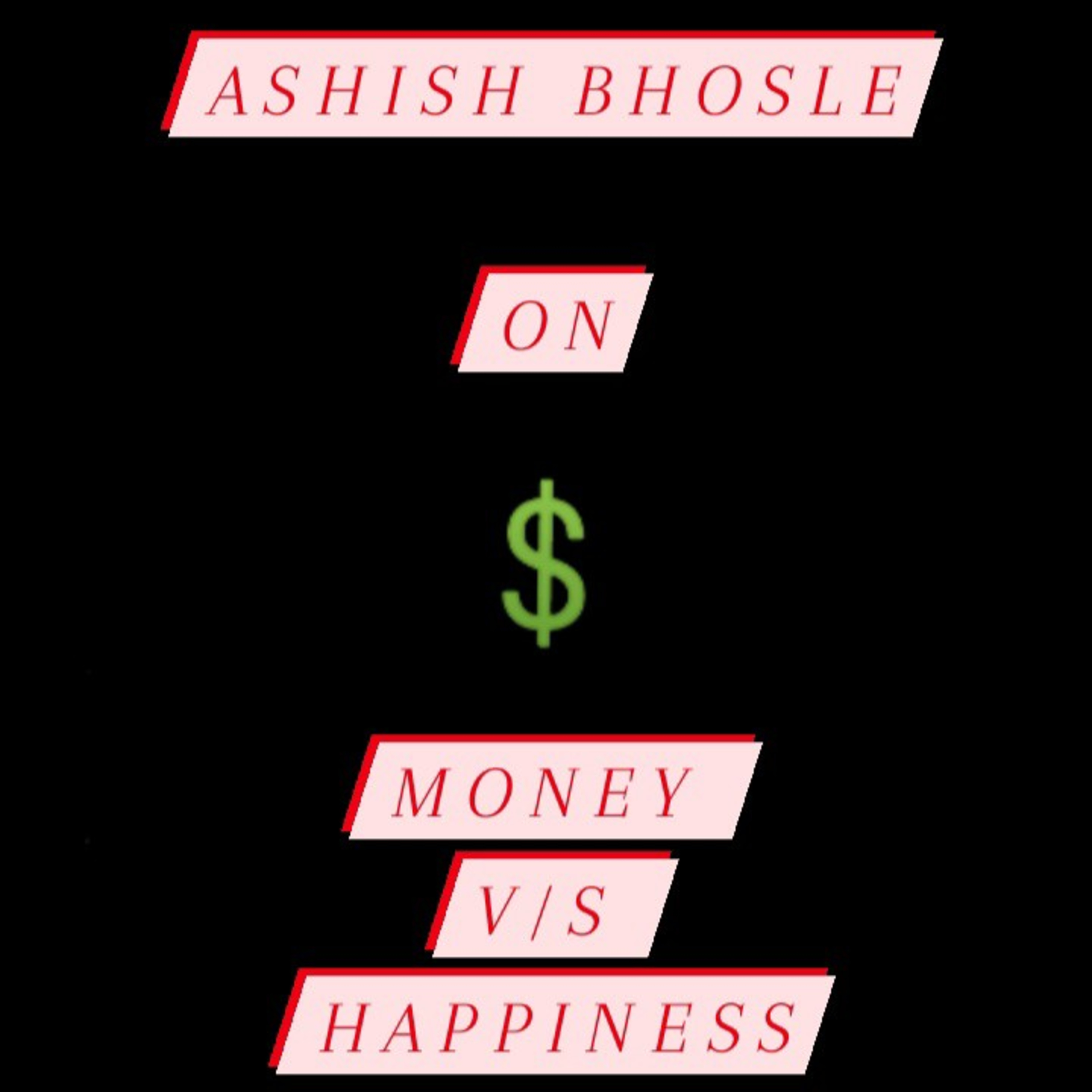 Ashish BHOSLE - Figuring Out