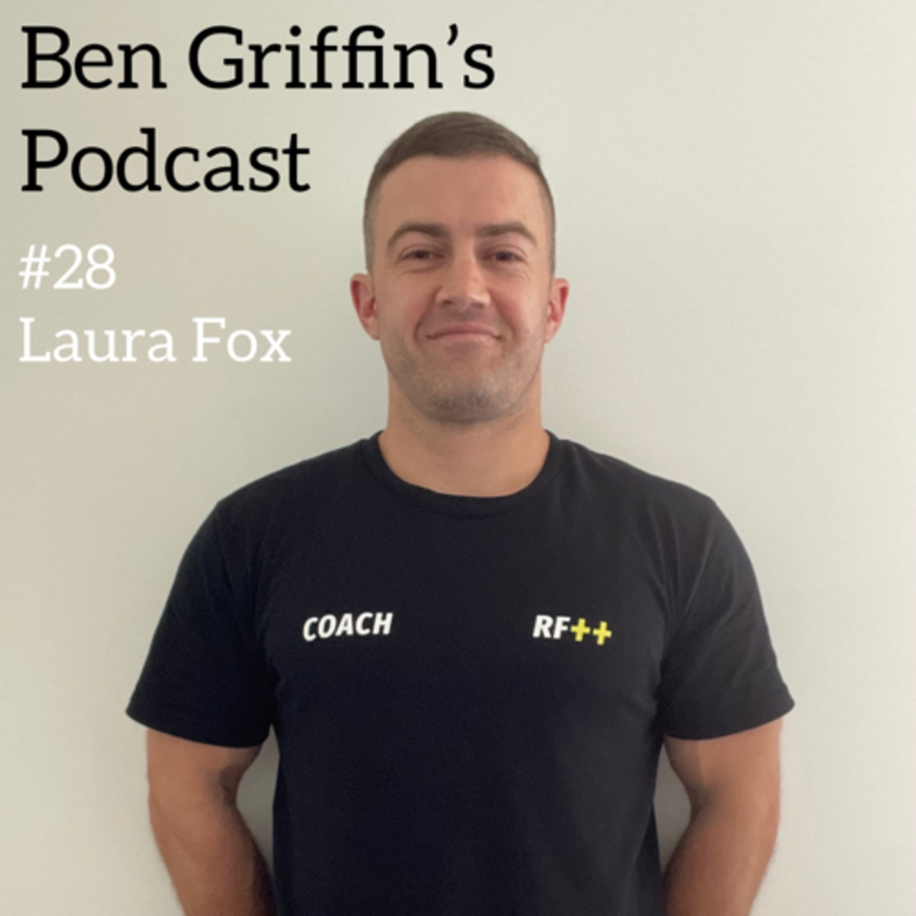 Ben Griffin’s Podcast