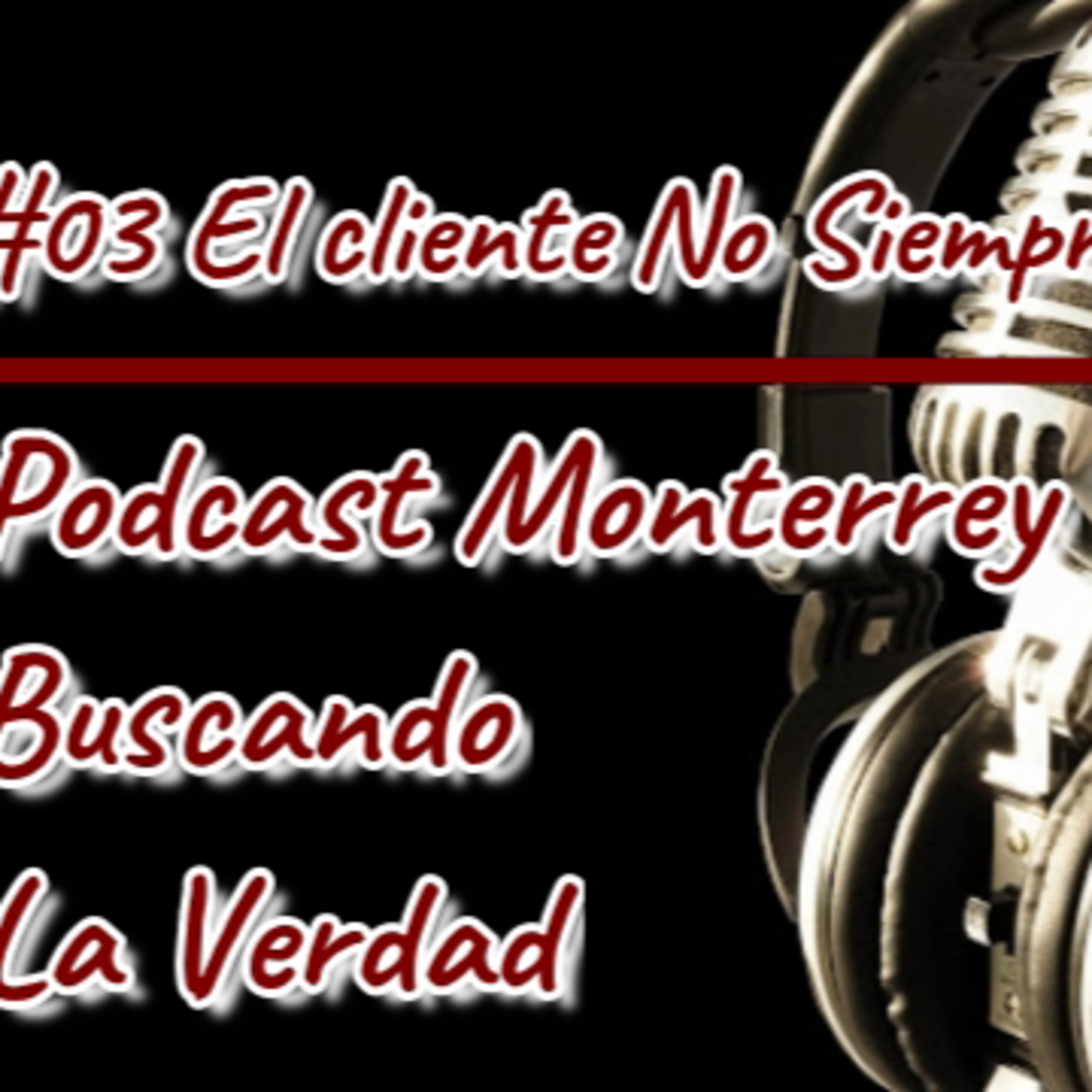 Monterrey Buscando La Verdad