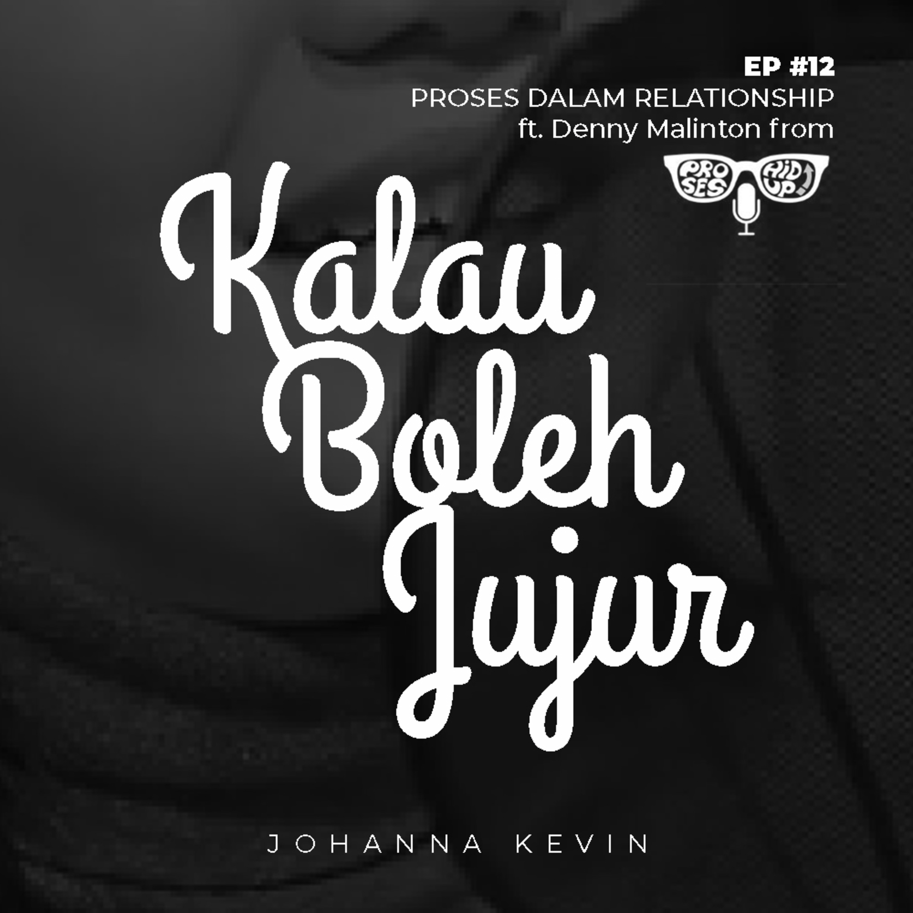Kalau Boleh Jujur