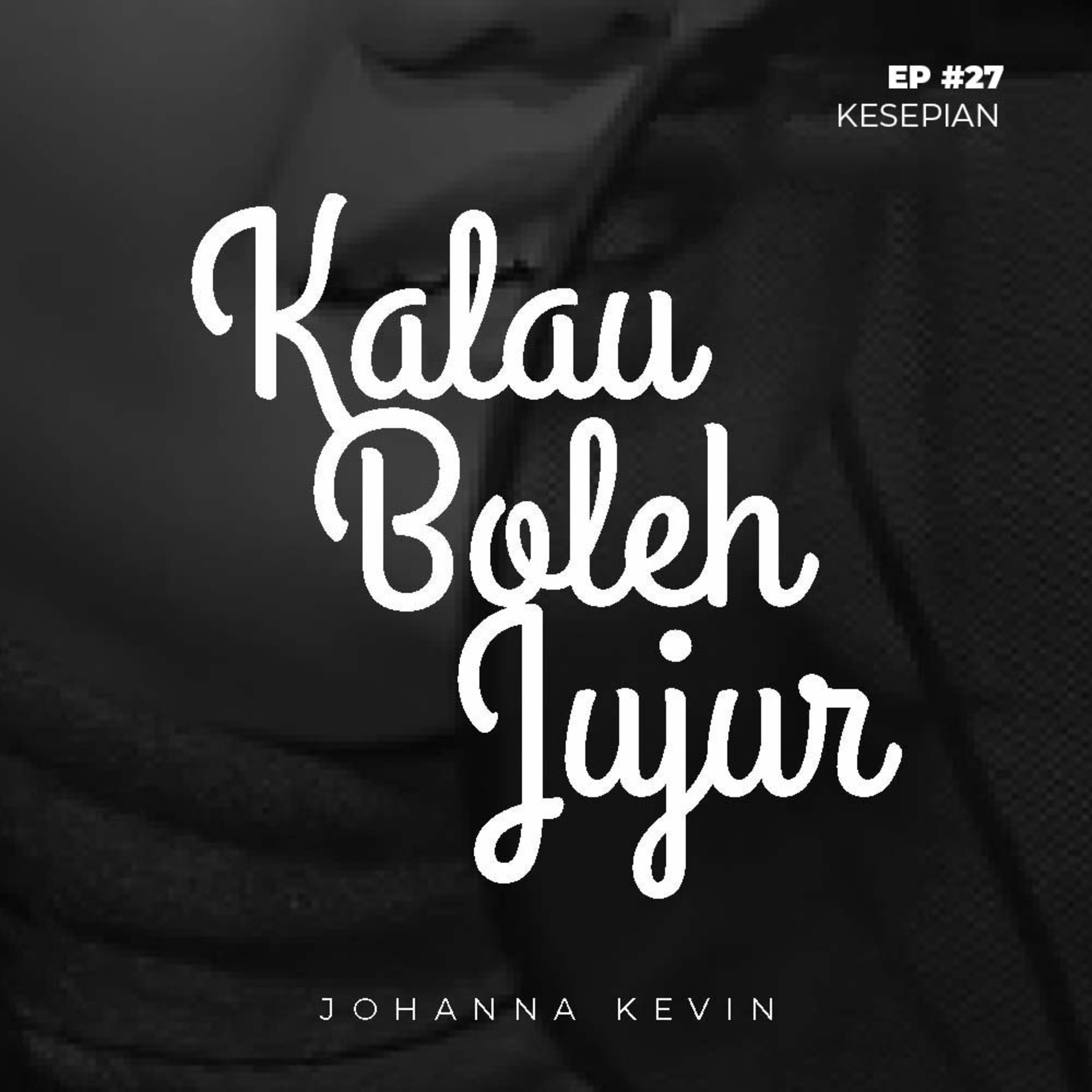 Kalau Boleh Jujur
