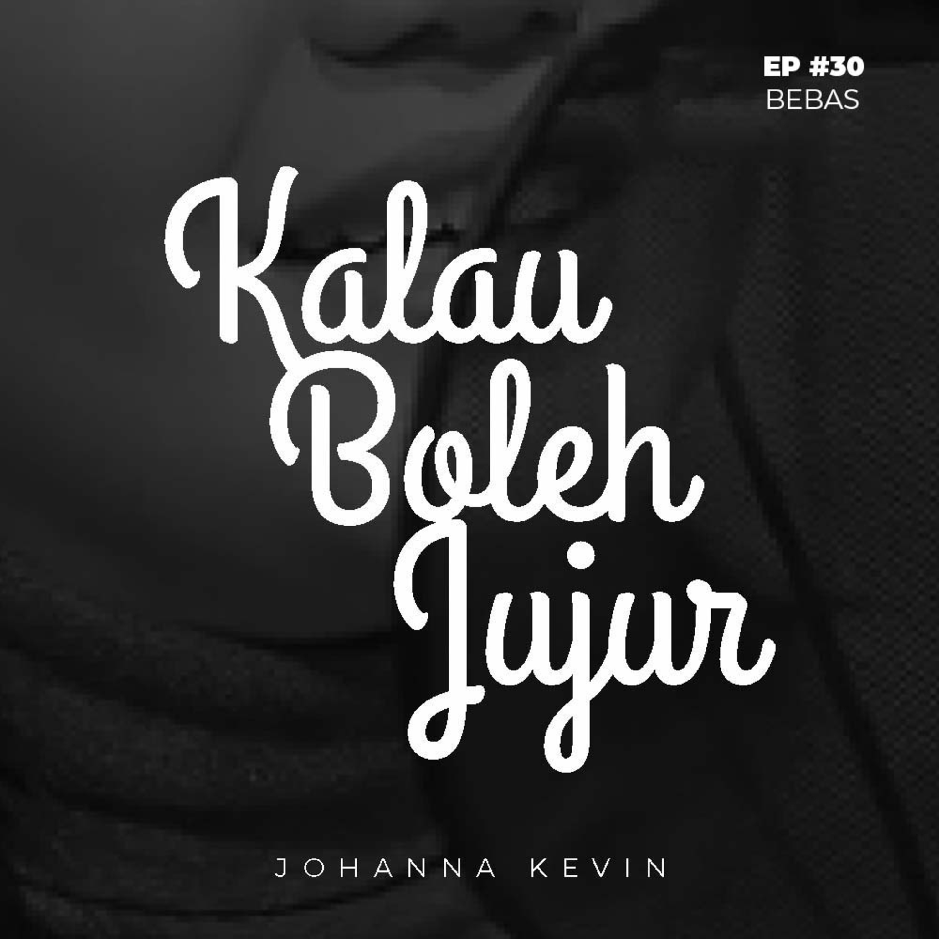 Kalau Boleh Jujur
