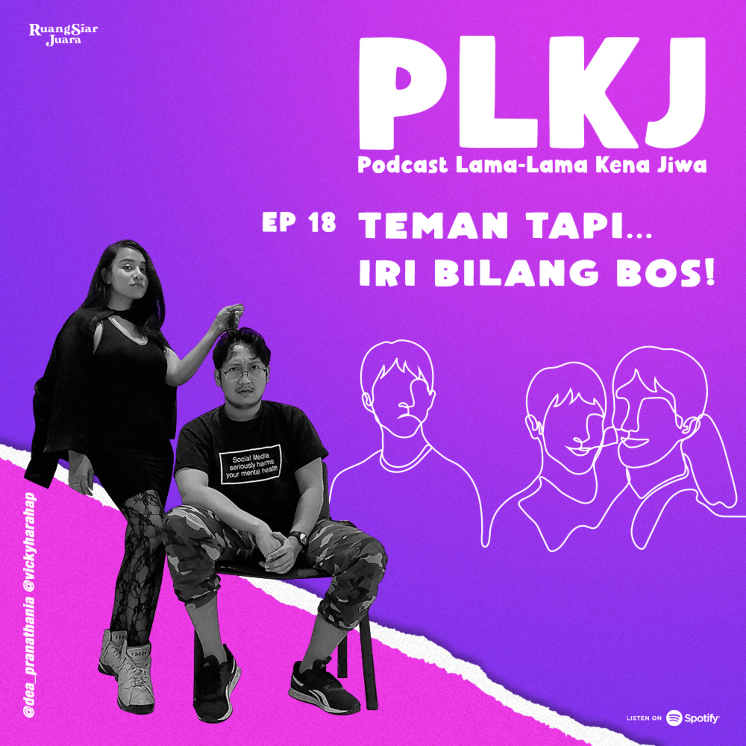 PLKJ (Podcast Lama-Lama Kena Jiwa)