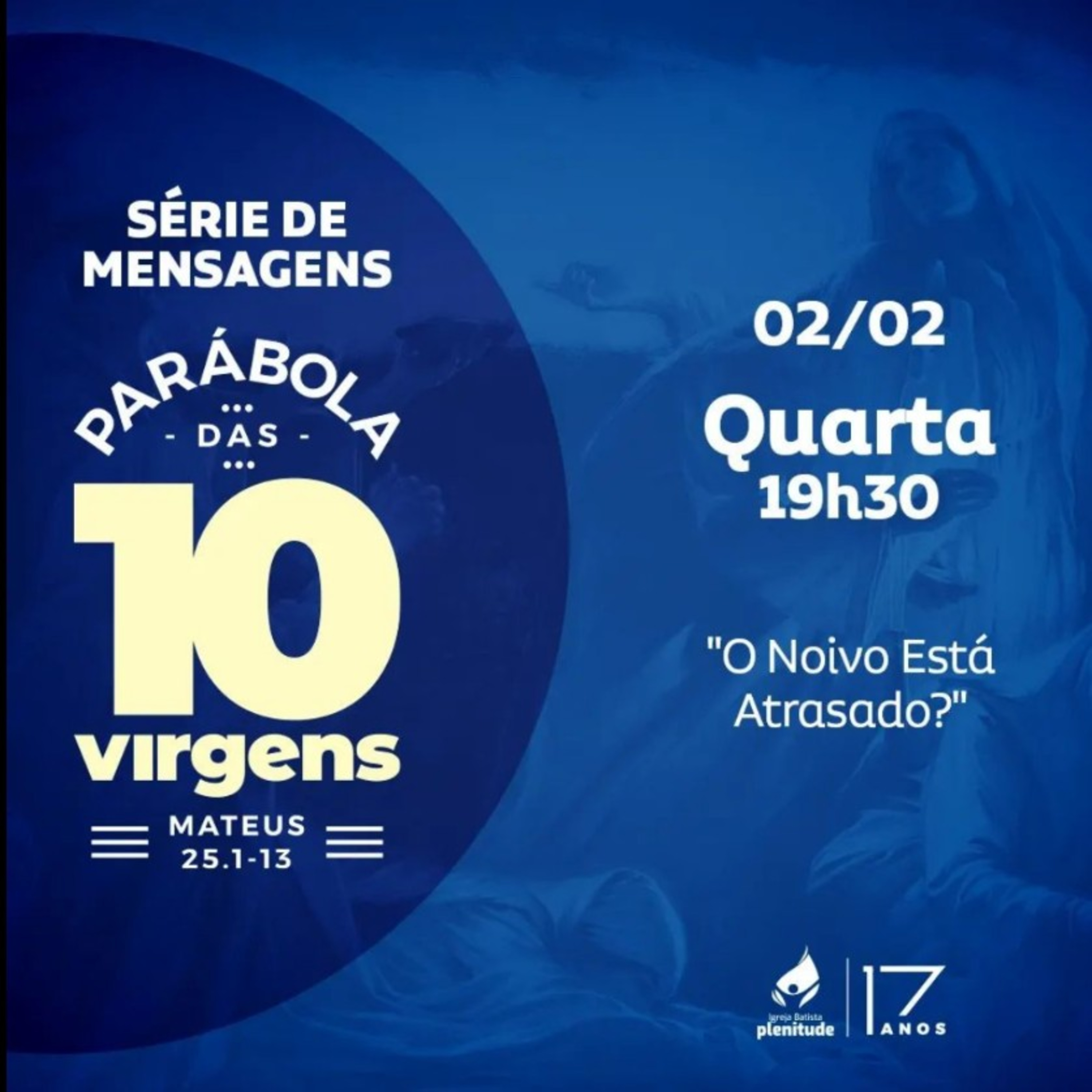 O noivo está atrasado? I Pr.Hugo Zica I Igreja Batista Plenitude episode artwork
