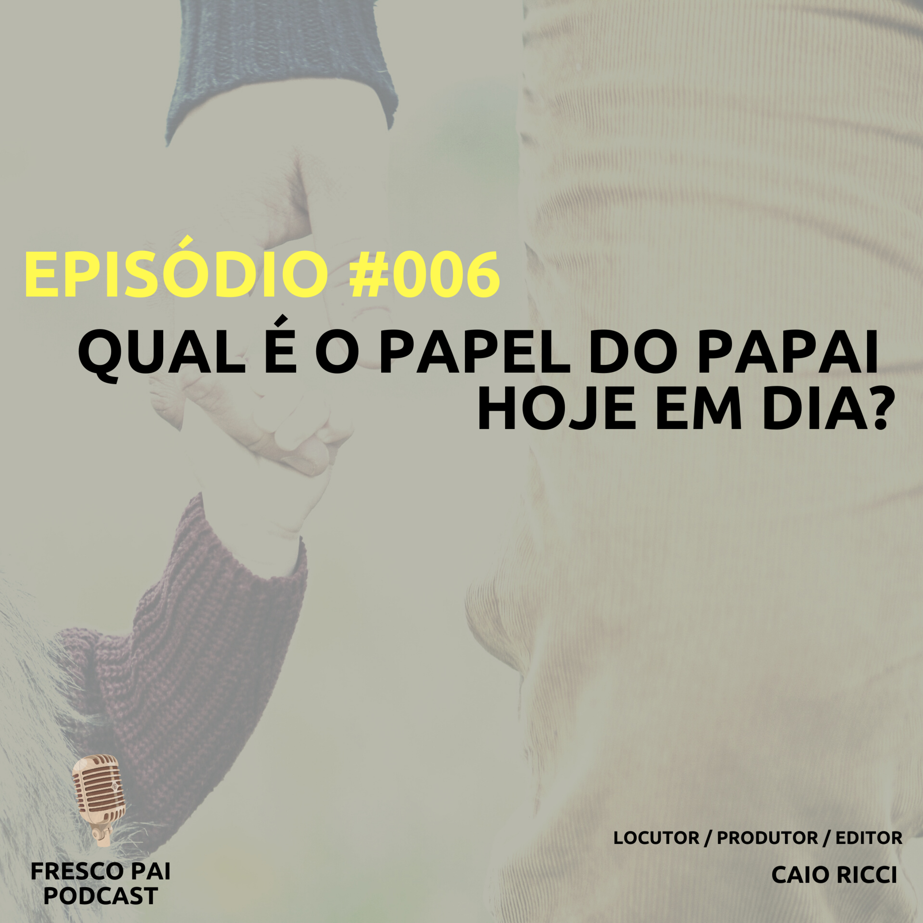 Fresco Pai - PodCast