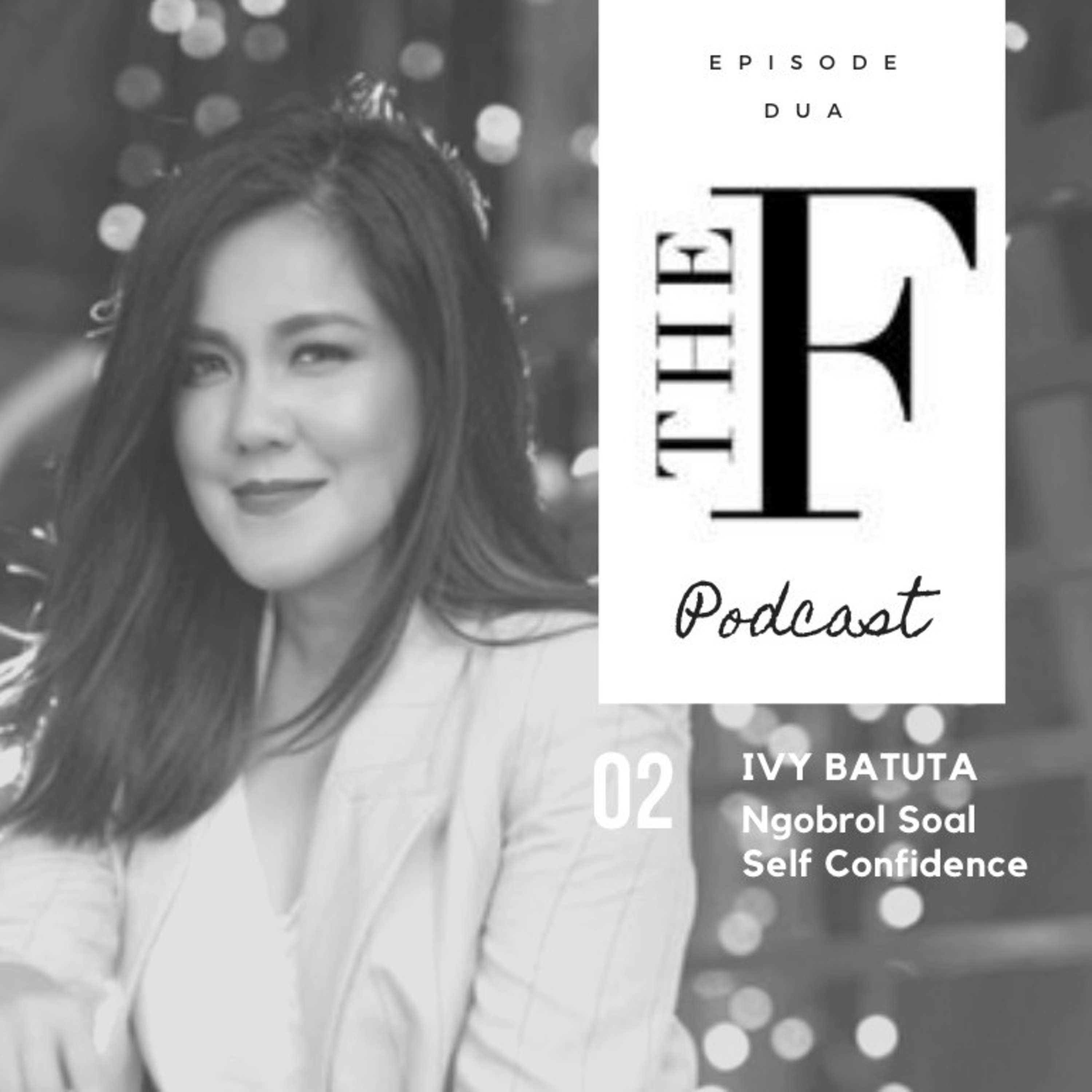 Ngobrol soal Self Confidence