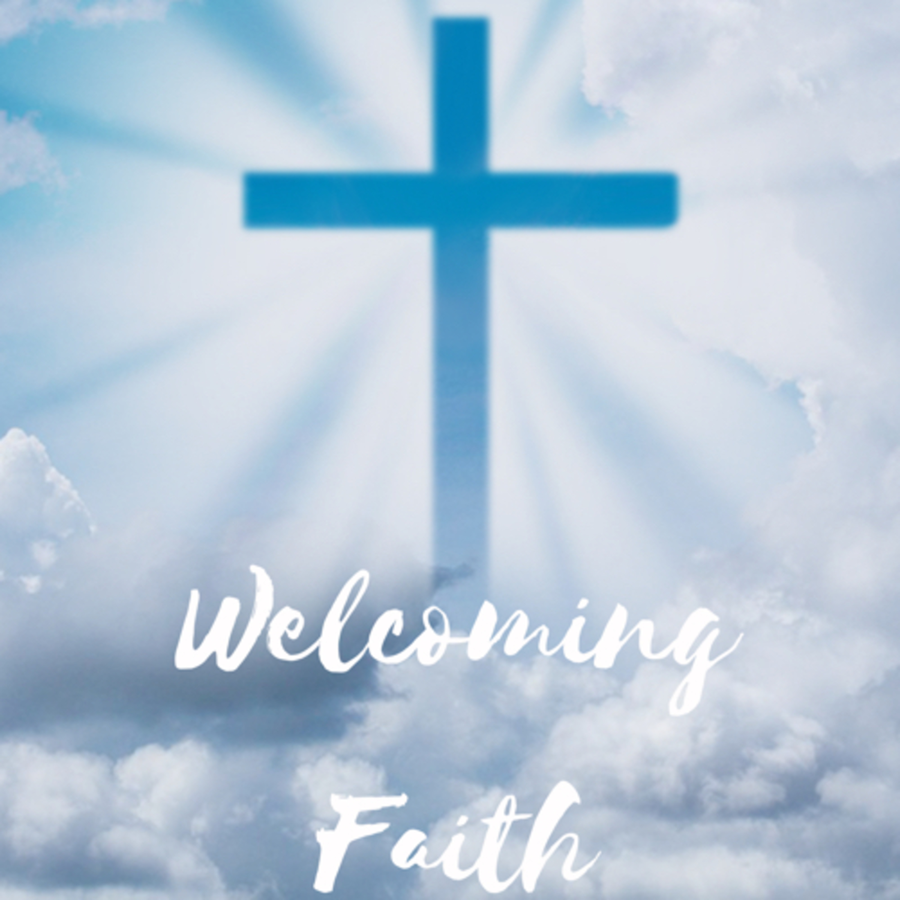 Welcoming Faith