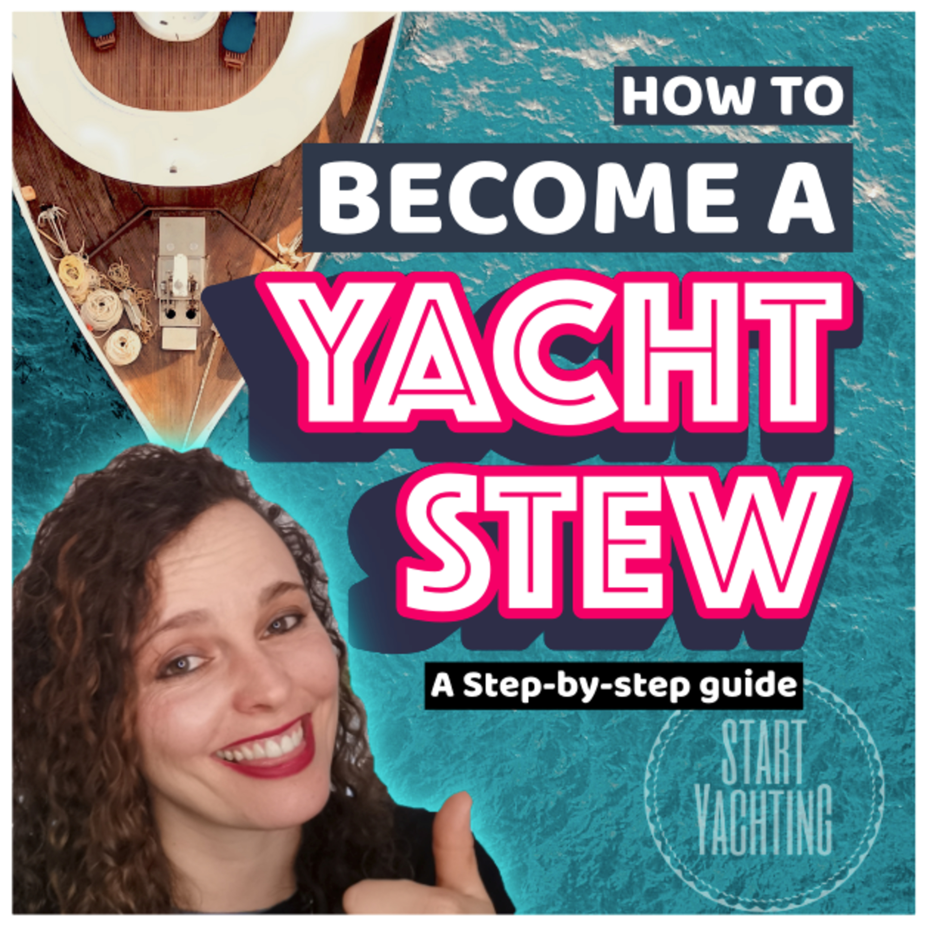 How to become a Yacht Steward/ess - Your Step-by-step guide!