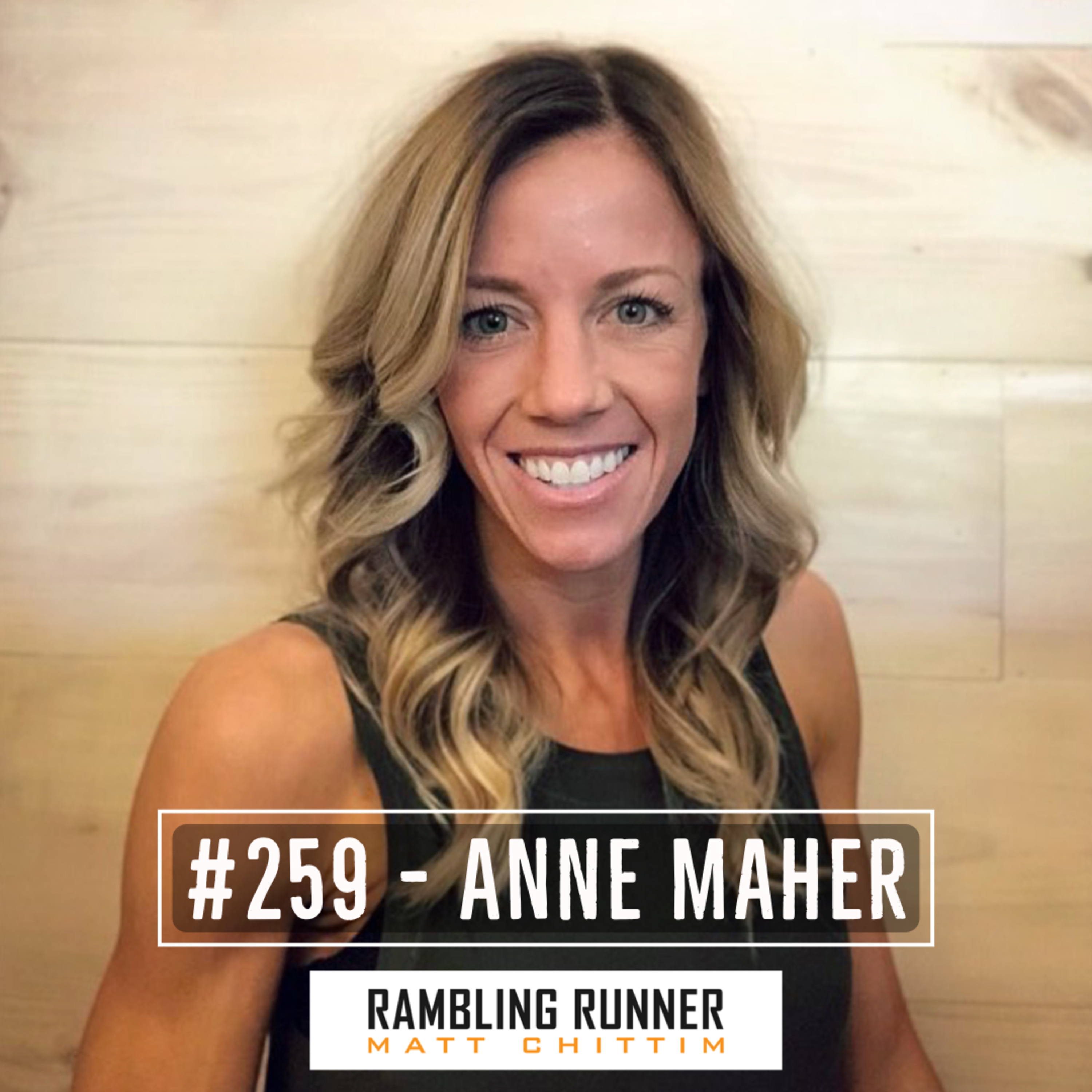 #259 - Anne Maher: From 20:44 to 16:52 in the 5k
