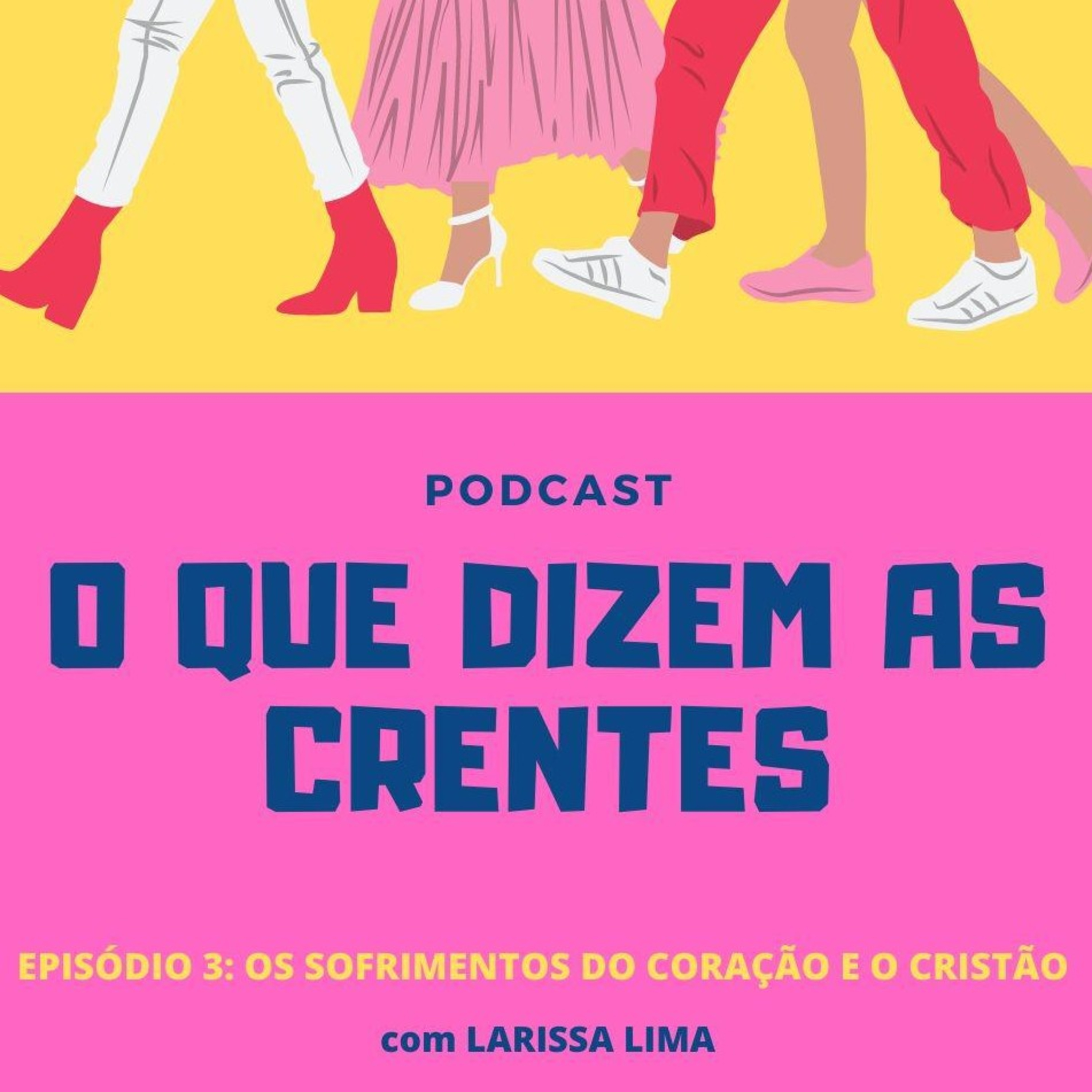 O Que Dizem As Crentes