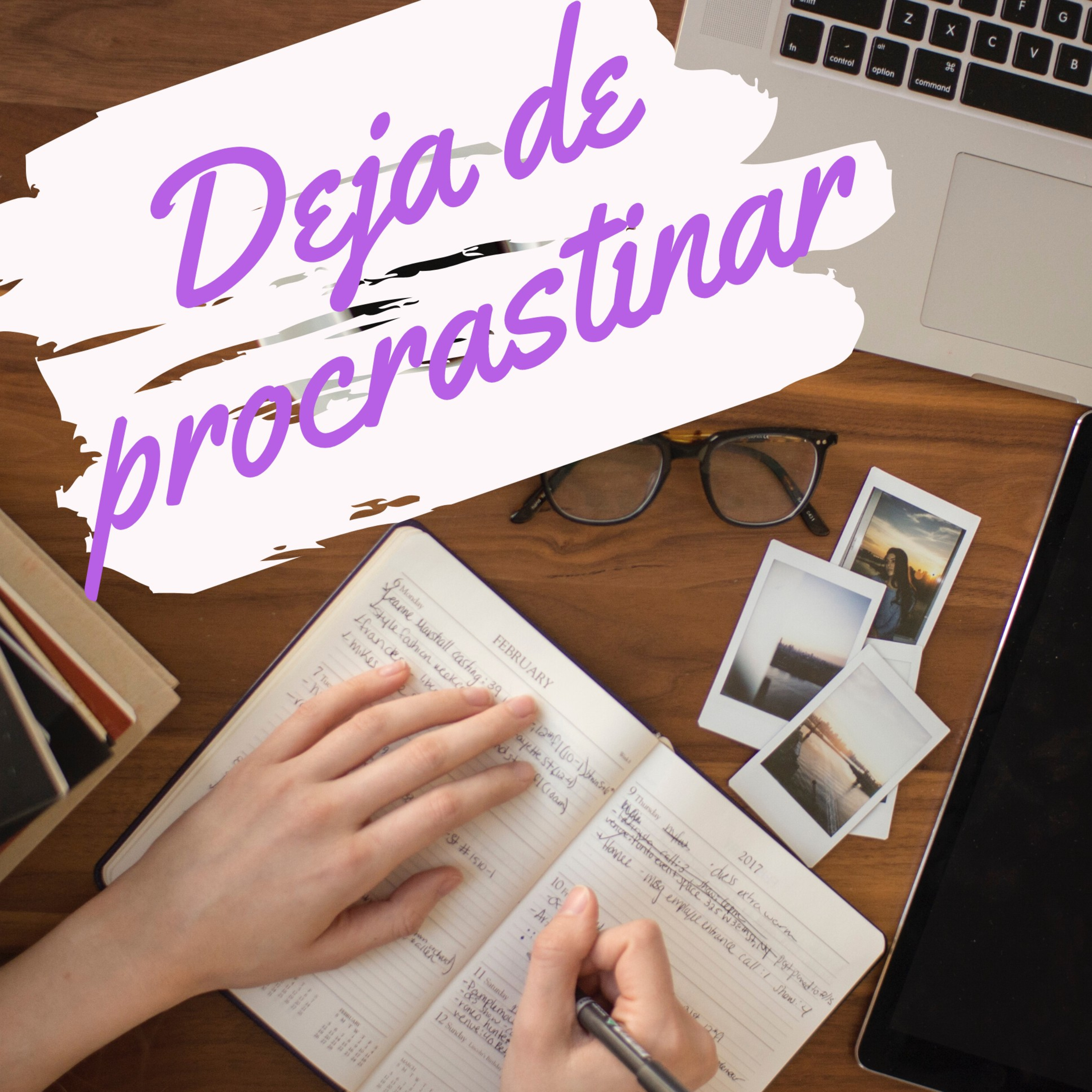 Deja de procrastinar episode artwork