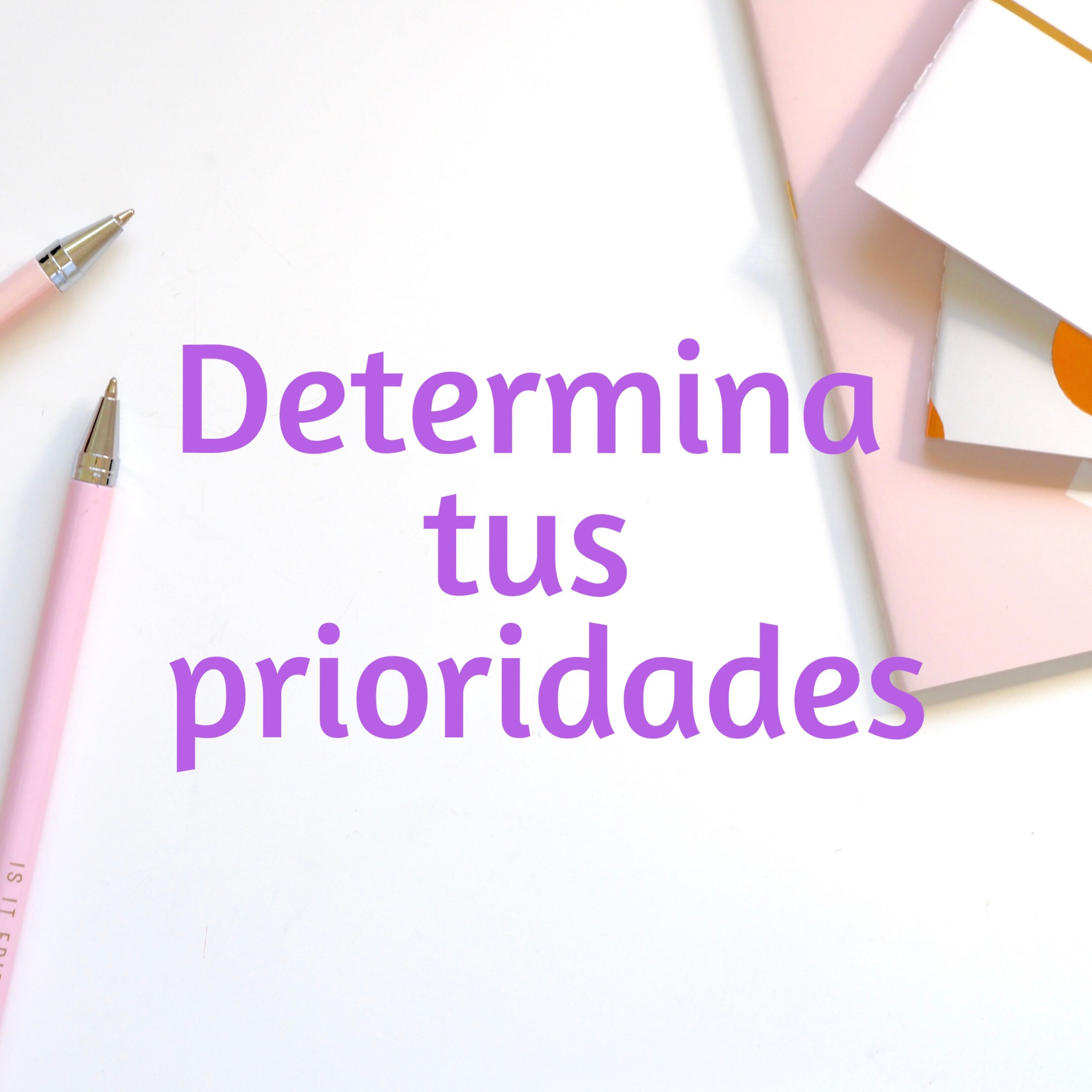 Determina tus prioridades episode artwork