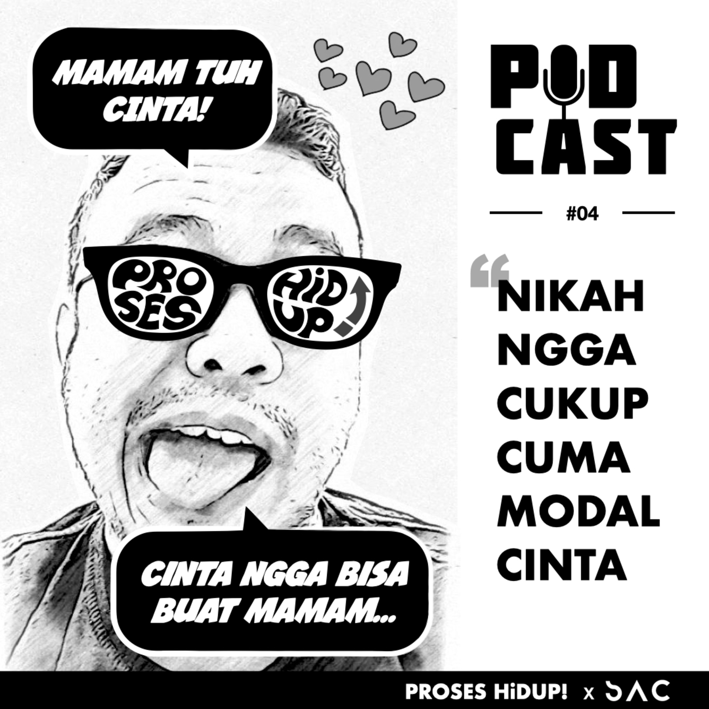 04. NIKAH NGGA CUKUP CUMA MODAL CINTA