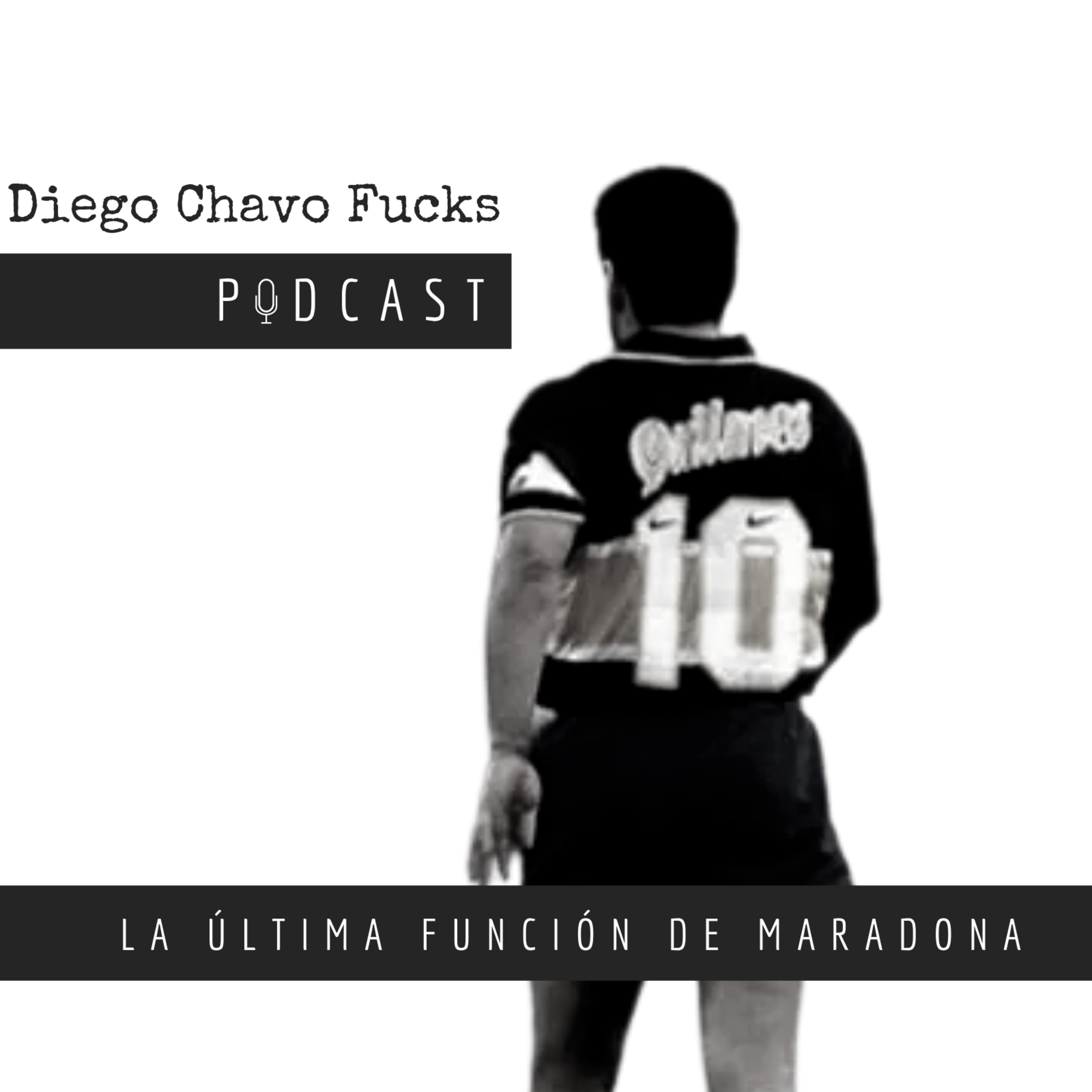 #18 | La última función de Maradona