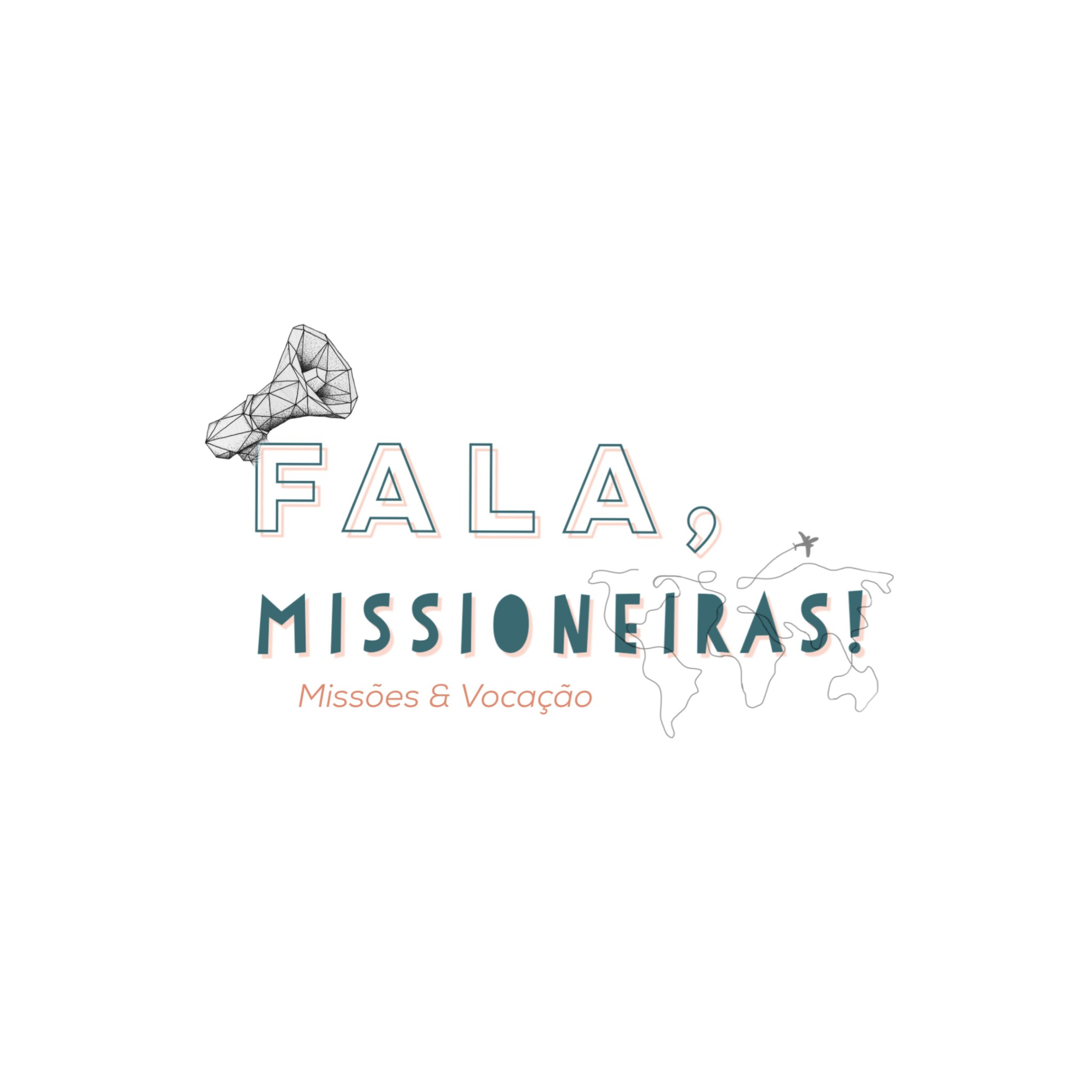 Fala, MISSIONEIRAS!