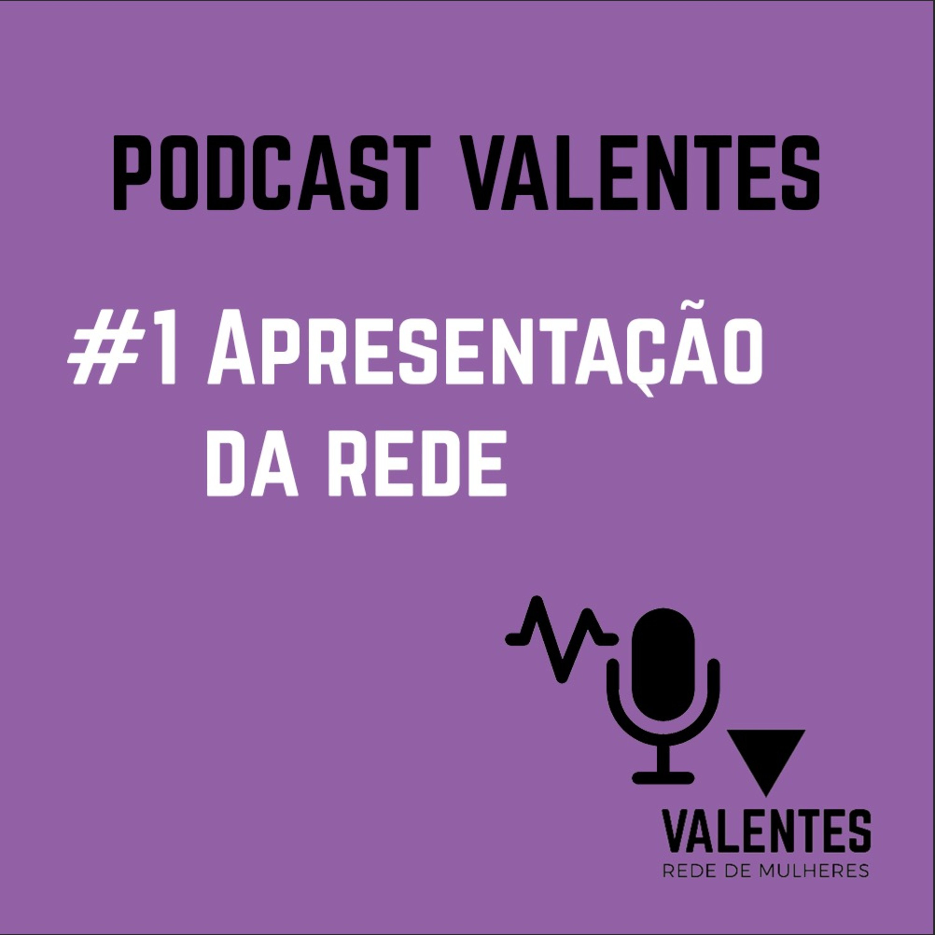 REDE VALENTES