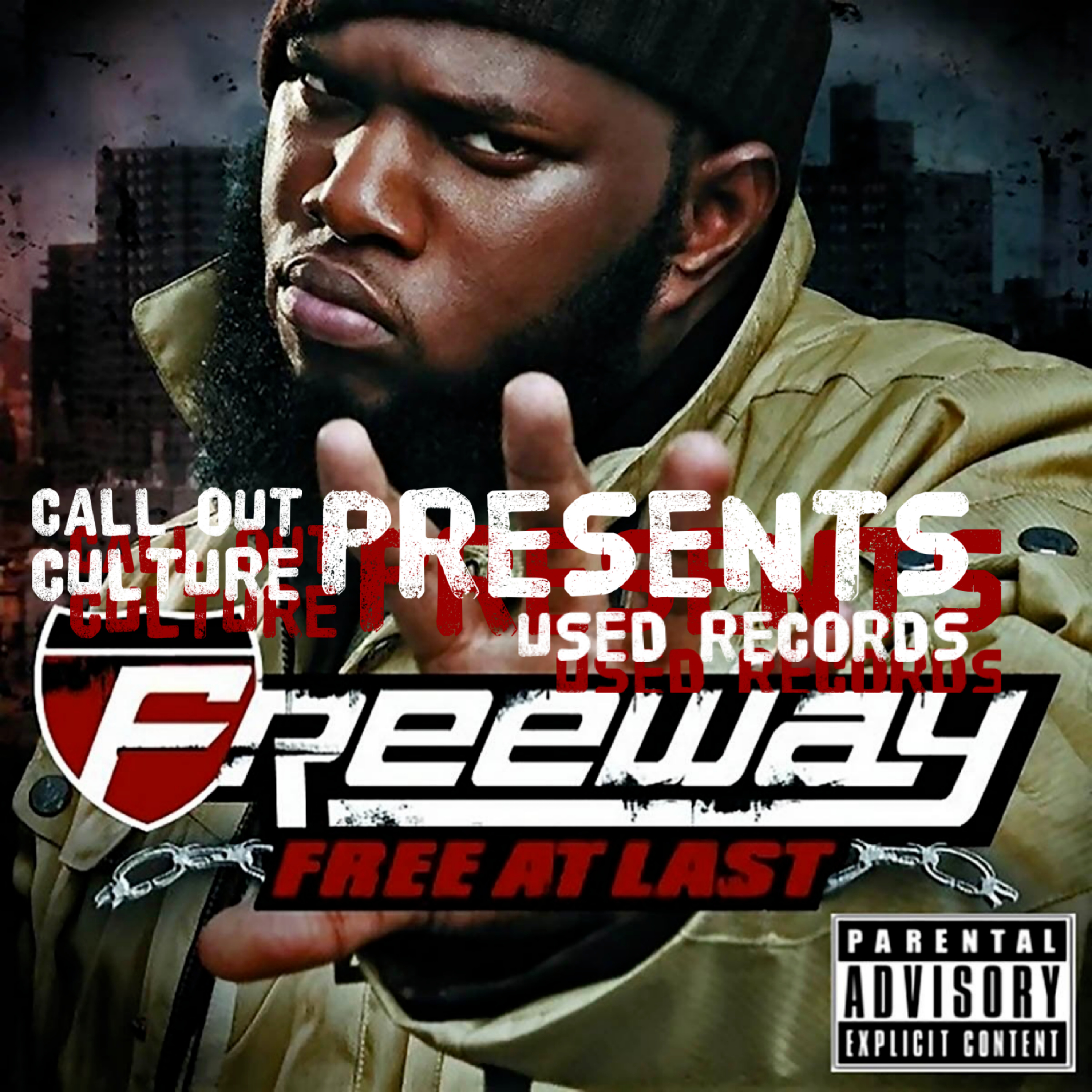 Call Out Culture Presents: Used Records with Zilla Rocca: Freeway - Free at Last episode artwork