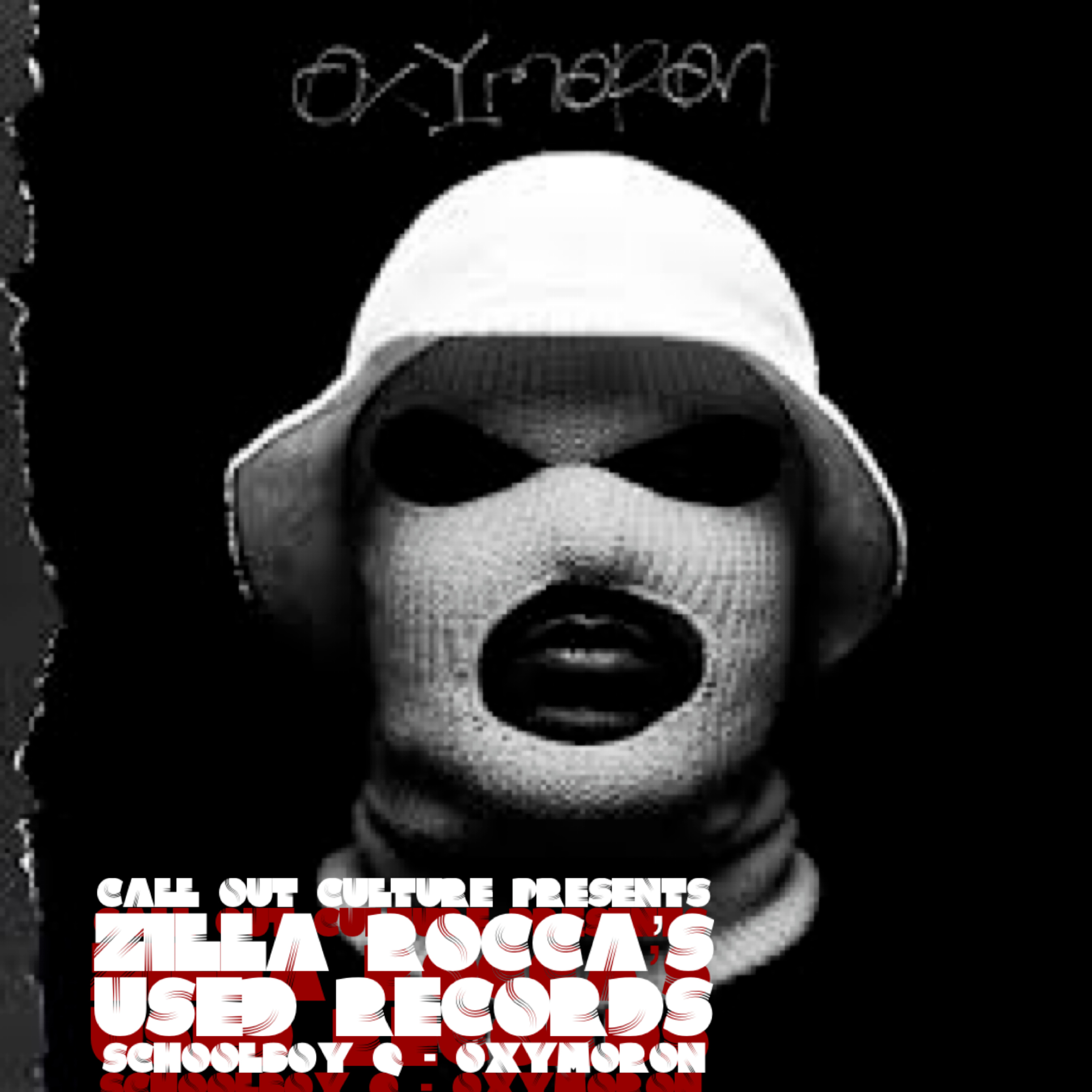 Call Out Culture Presents: Used Records with Zilla Rocca: Schoolboy Q - Oxymoron episode artwork