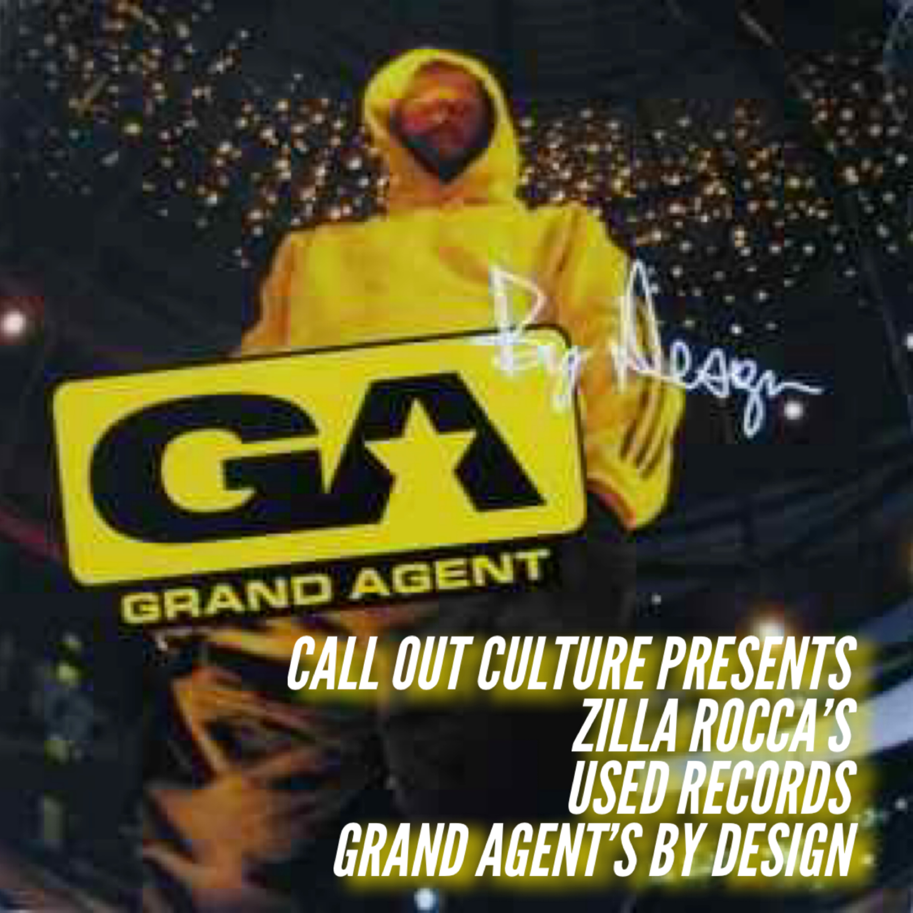 Call Out Culture Presents: Used Records with Zilla Rocca: Grand Agent's By Design episode artwork