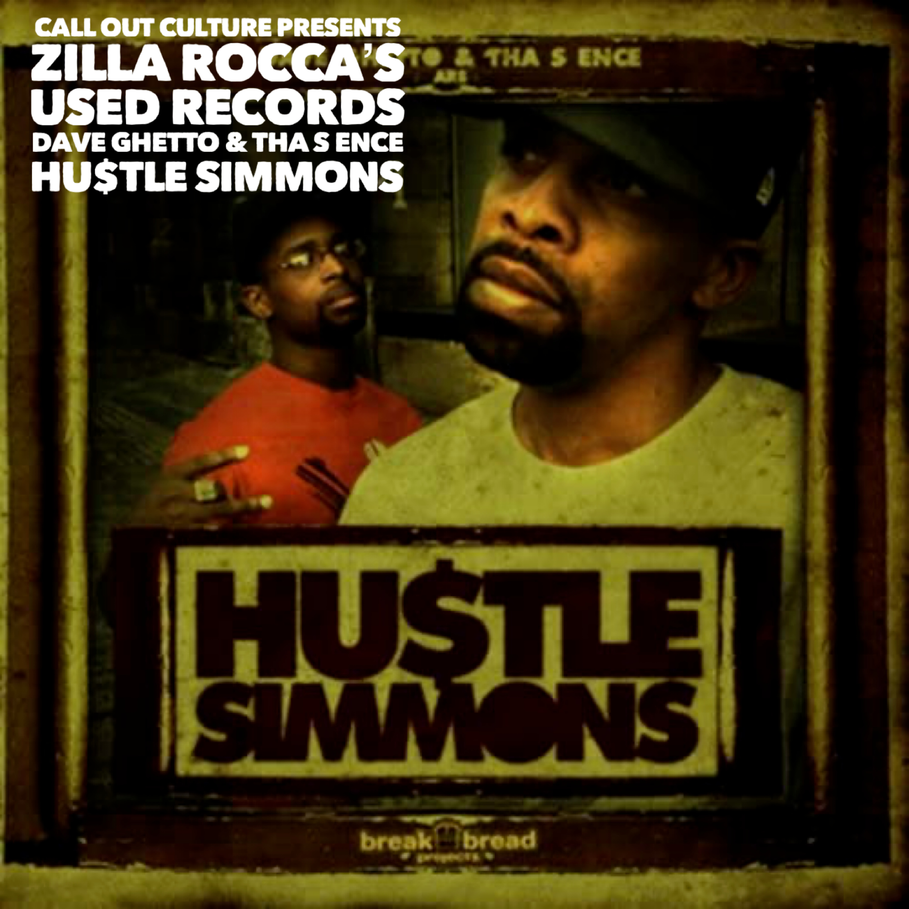 Call Out Culture Presents: Used Records with Zilla Rocca: Hu$tle Simmons by Dave Ghetto and Tha S Ence episode artwork