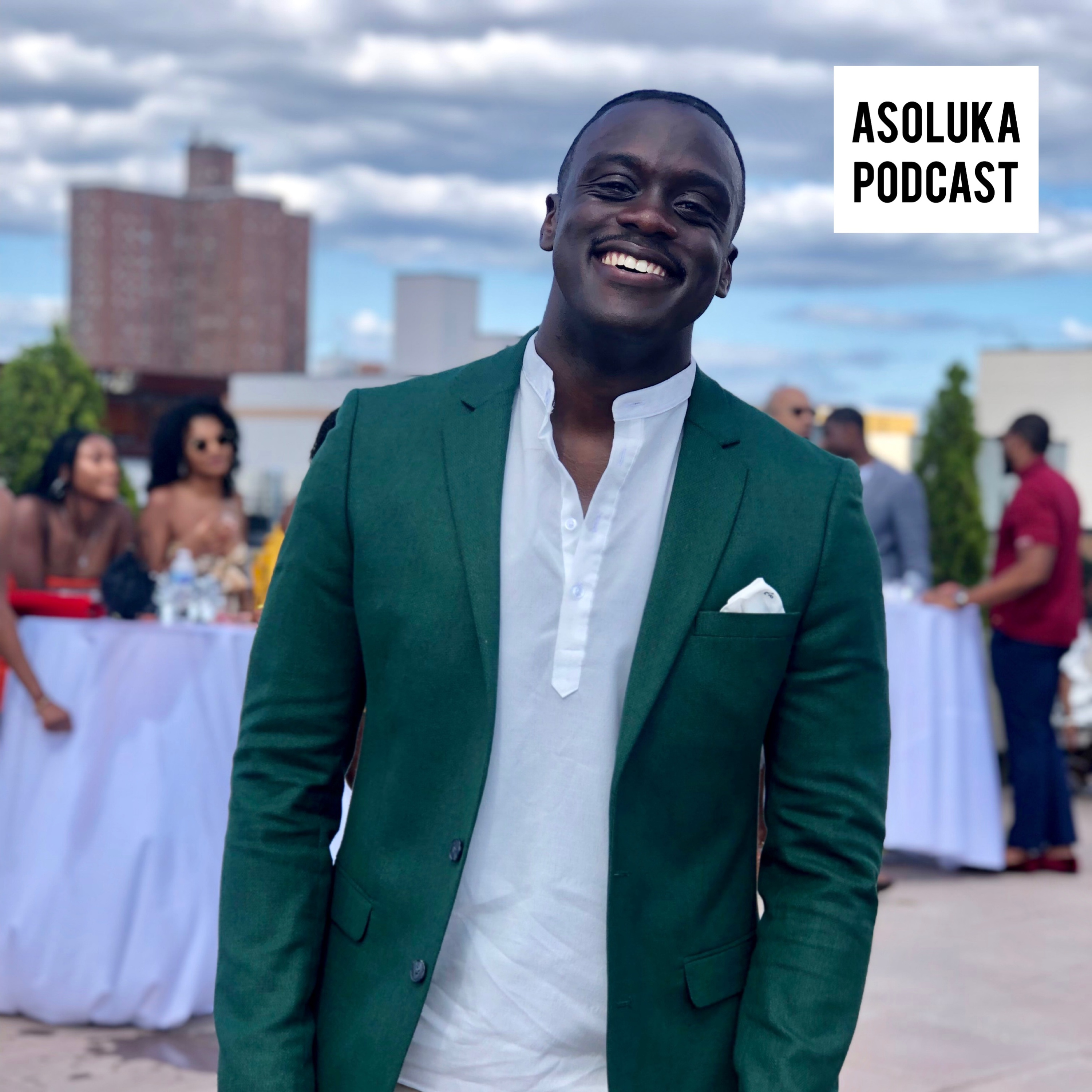 Asoluka Podcast