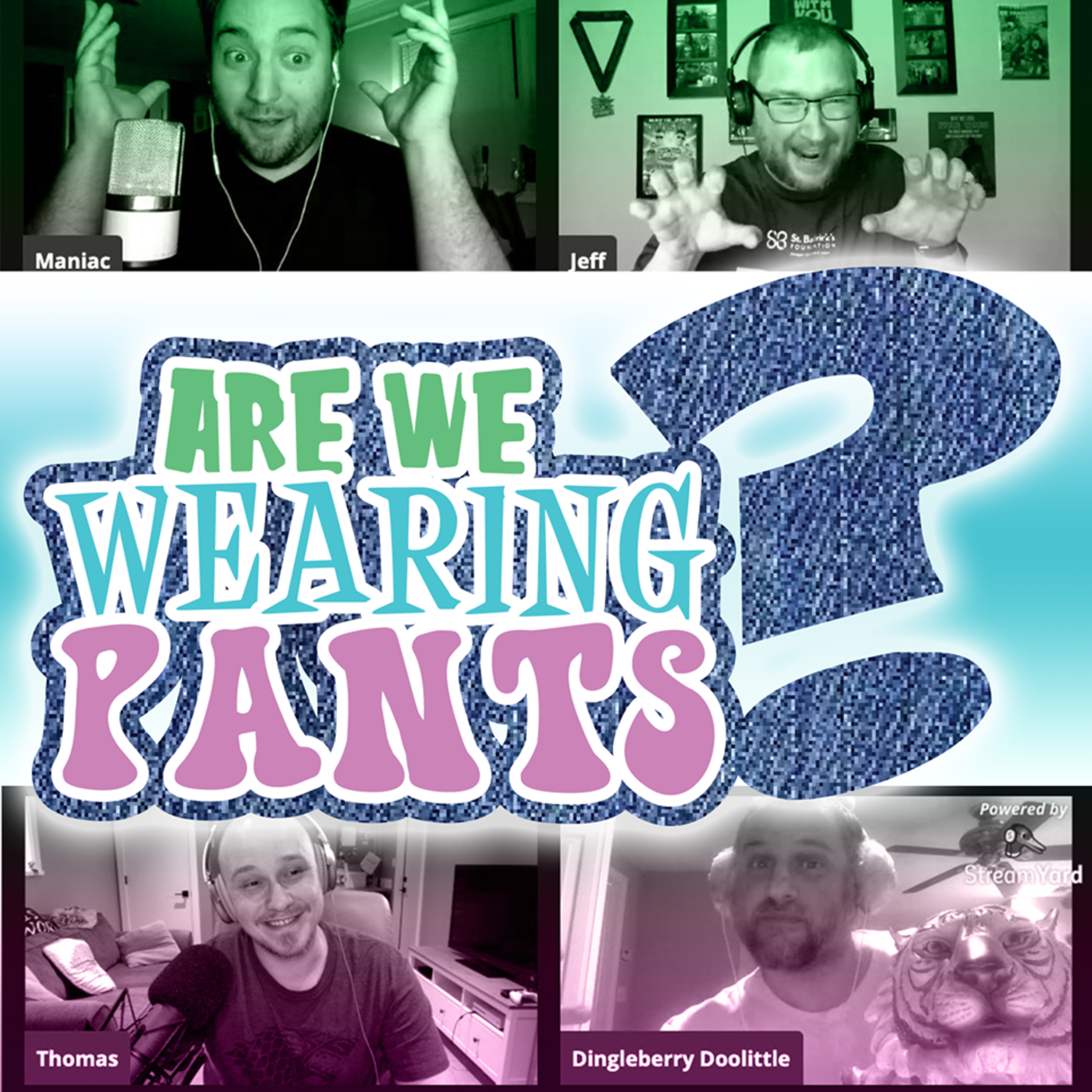 Are We Wearing Pants? - Episode 1: Tiger King episode artwork