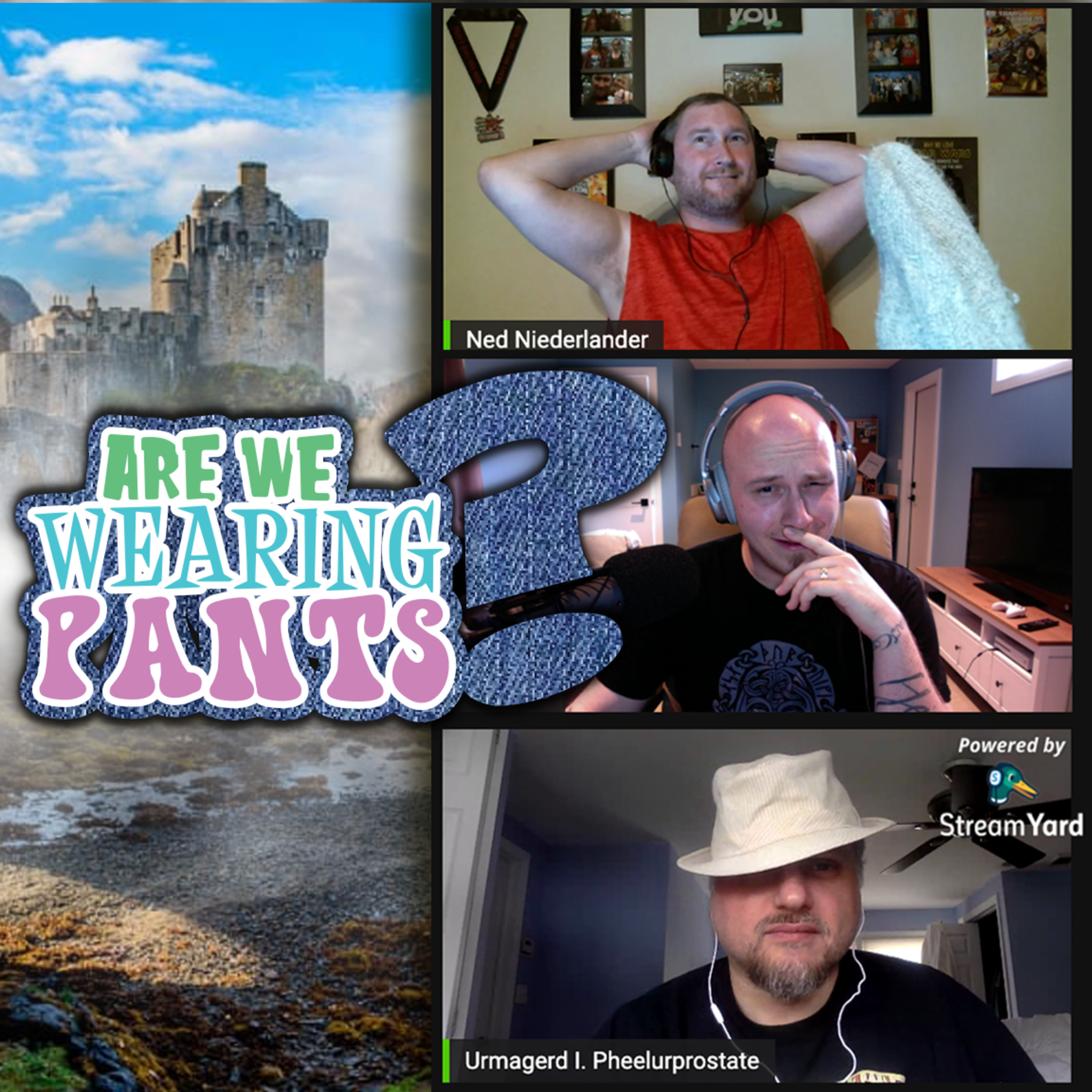 Are We Wearing Pants? - Episode 3: Our fan calls in! Daryl Hannah's butt in Splash & our land in Scotland episode artwork