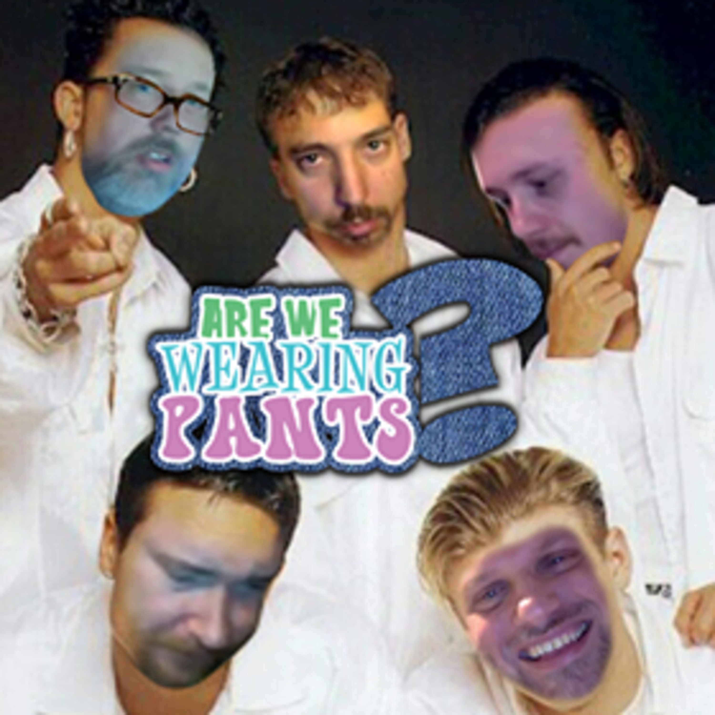 Are We Wearing Pants? - Episode 8: The Merits of Redundant Porn episode artwork