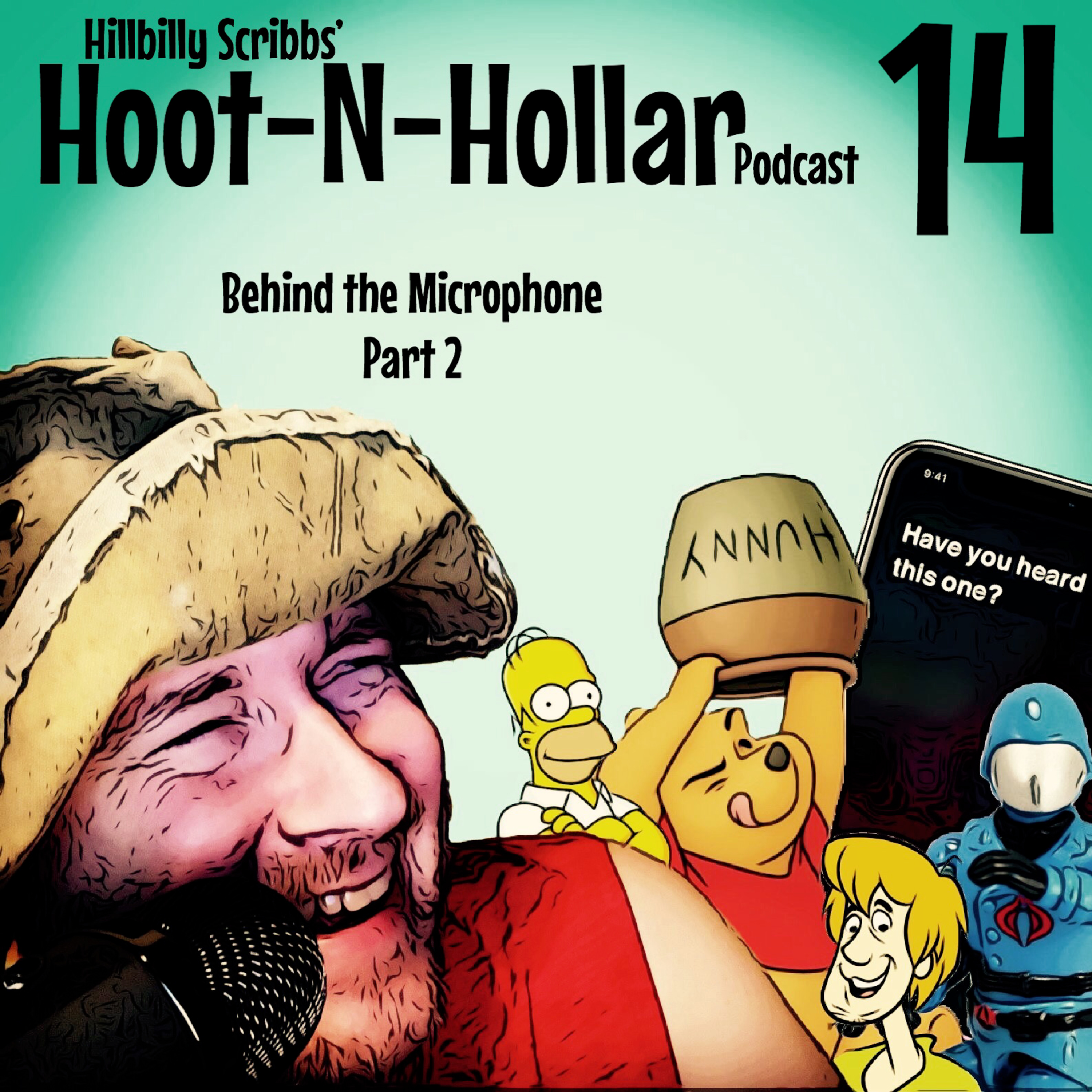 Hoot 'n' Hollar - Episode 14: Behind the Microphone, part 2 episode artwork